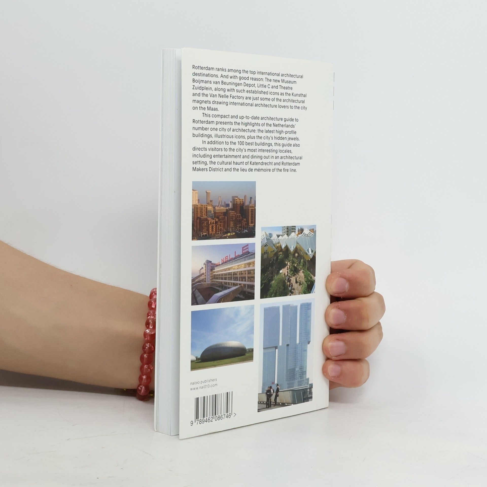 Paul Groenendijk Rotterdam Architecture City: The 100 Best Buildings