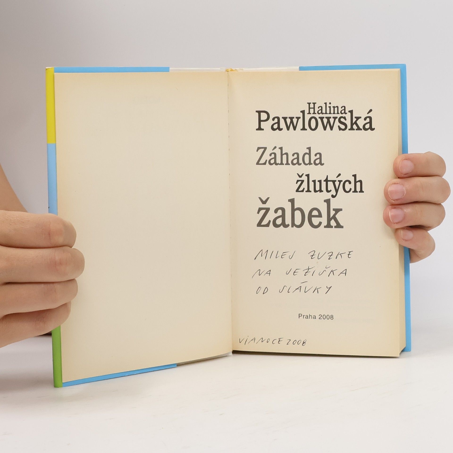 Halina Pawlowská Záhada žlutých žabek