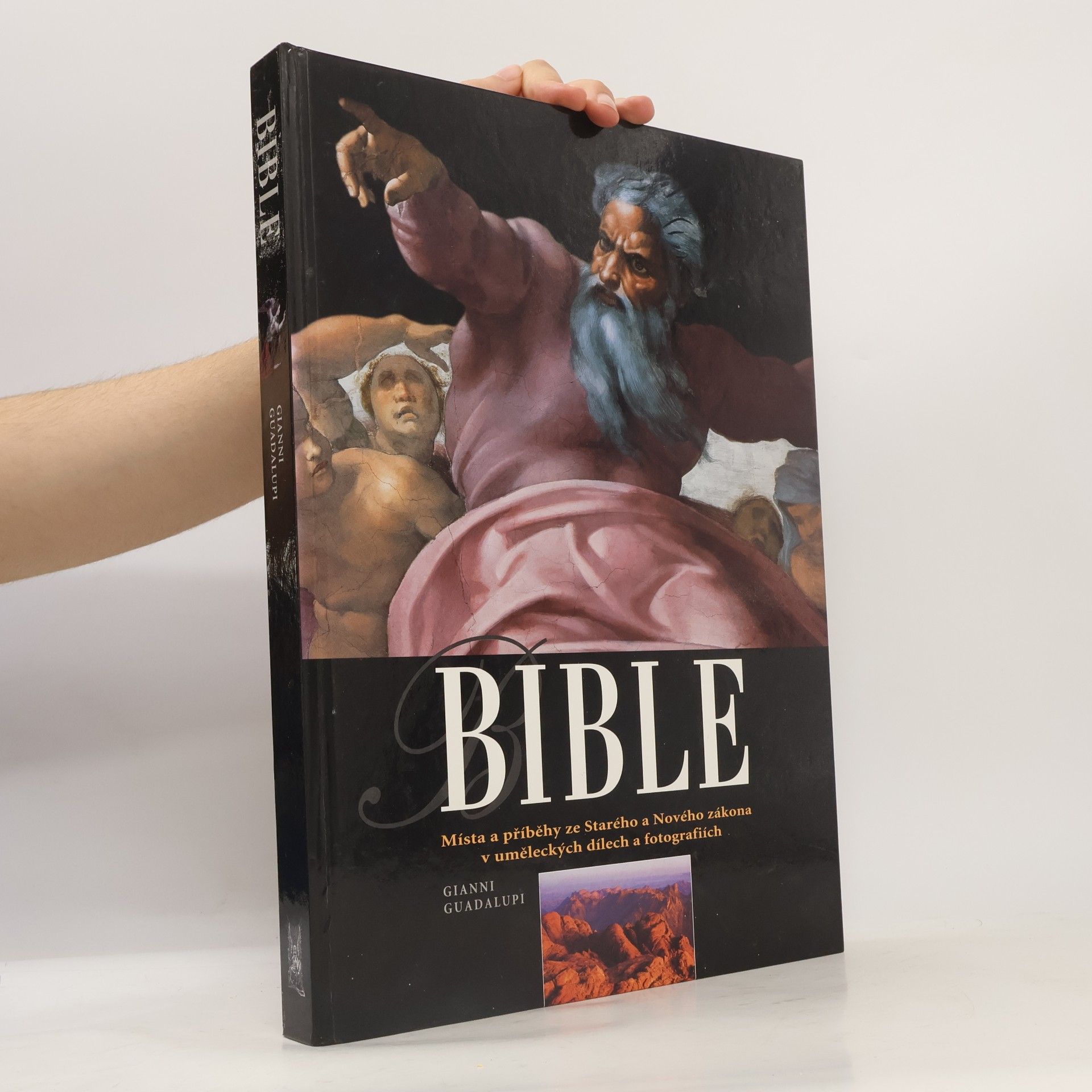 Gianni Guadalupi Bible - místa a příběhy ze Starého a Nového zákona v uměleckých dílech a fotografiích