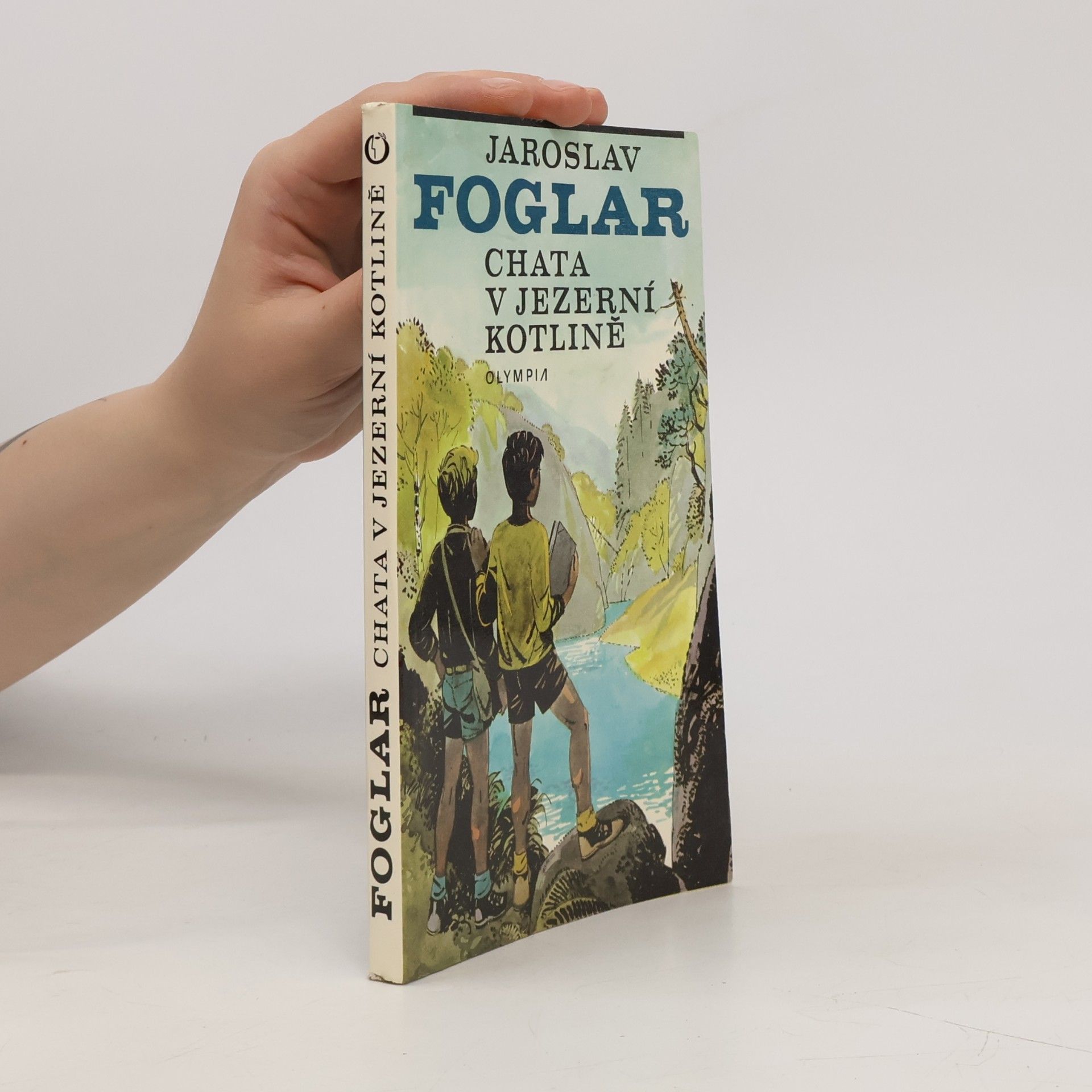 Jaroslav Foglar Chata v Jezerní kotlině