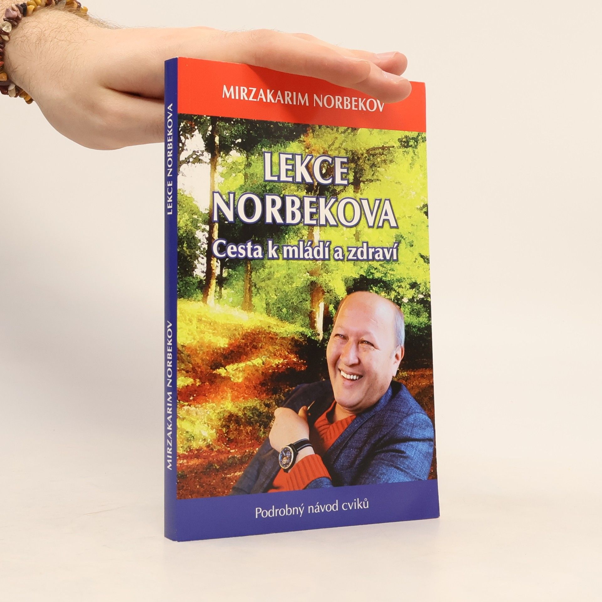 Tereza Pogodová Lekce Norbekova : cesta k mládí a zdraví