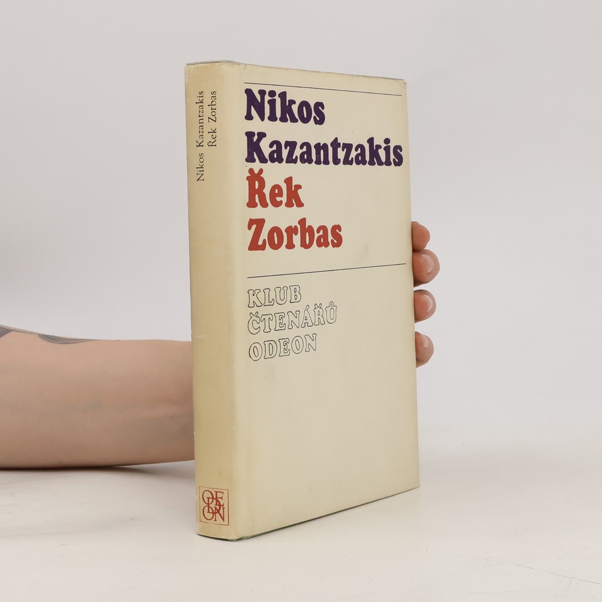 Nikos Kazantzakis Řek Zorbas