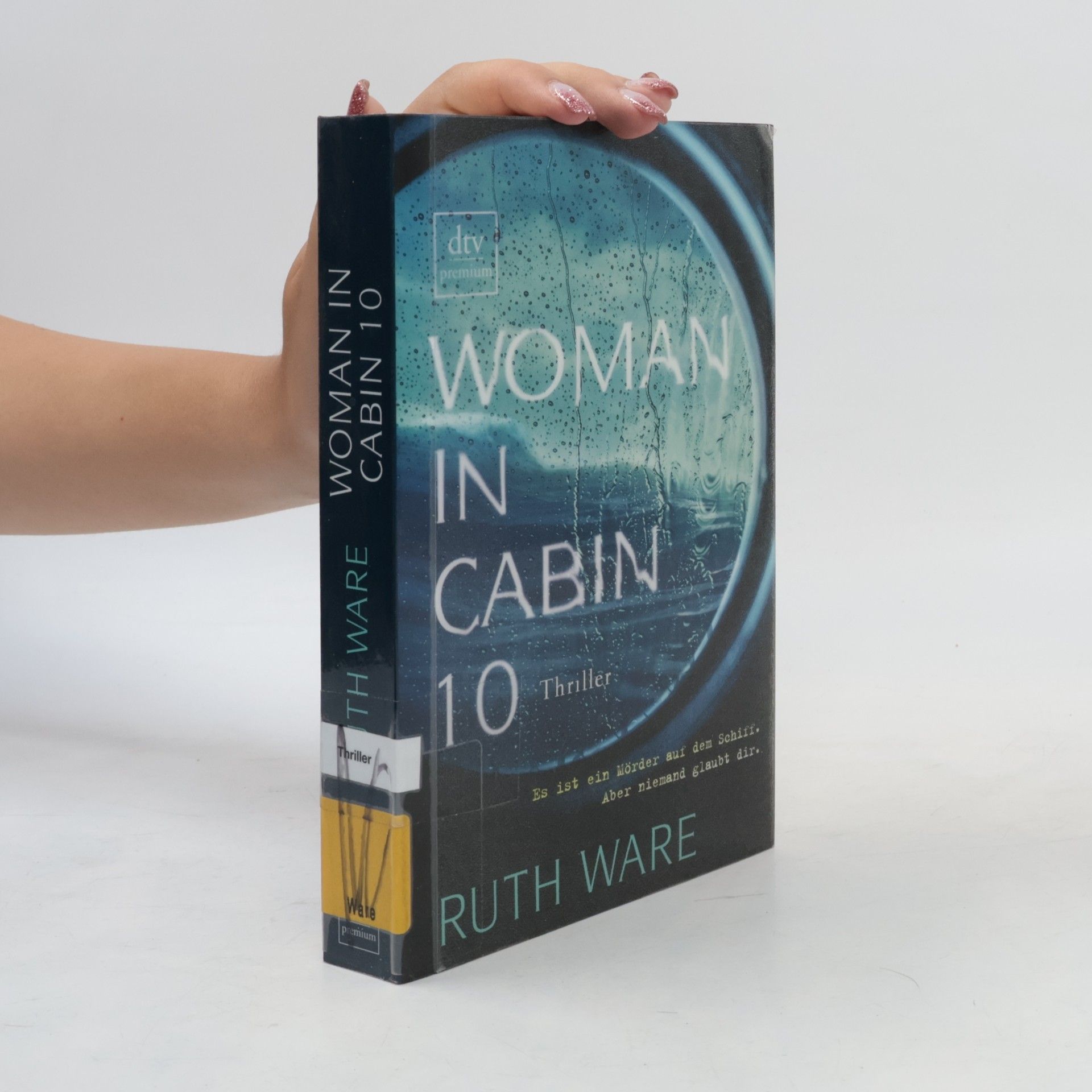 Ruth Ware The woman in cabin 10