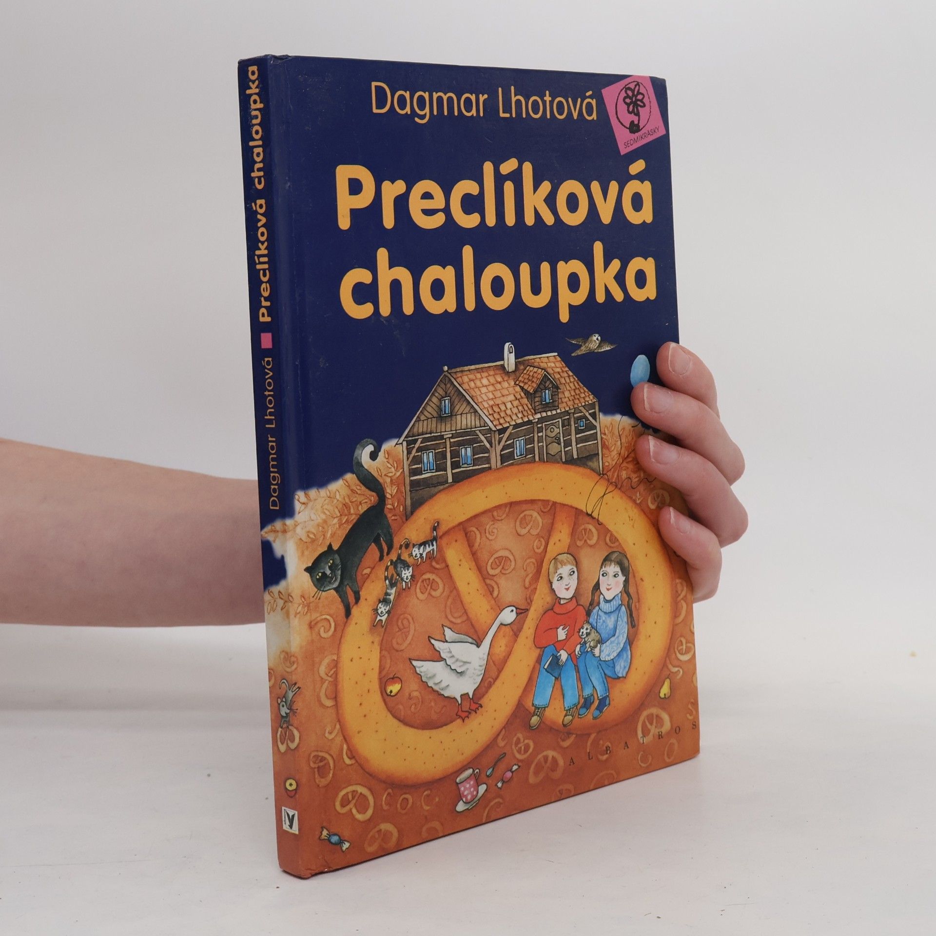 Dagmar Lhotová Preclíková chaloupka