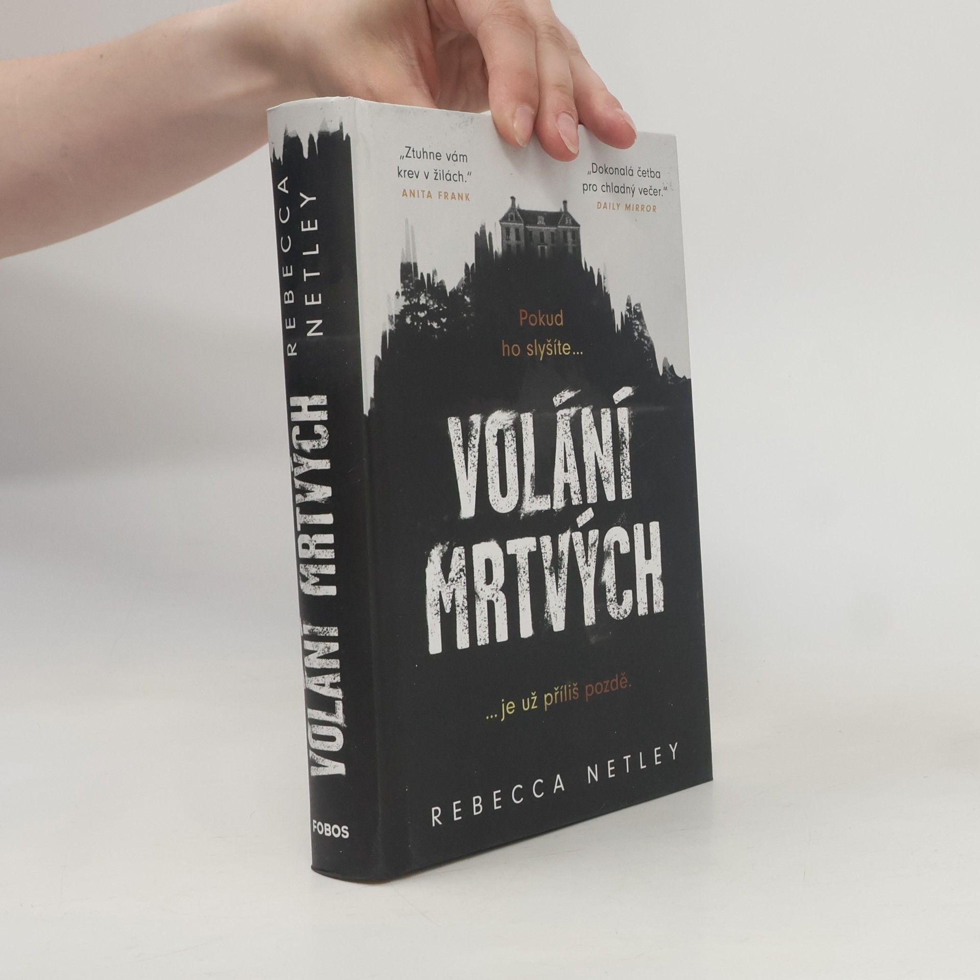 Rebecca Netley Volání mrtvých