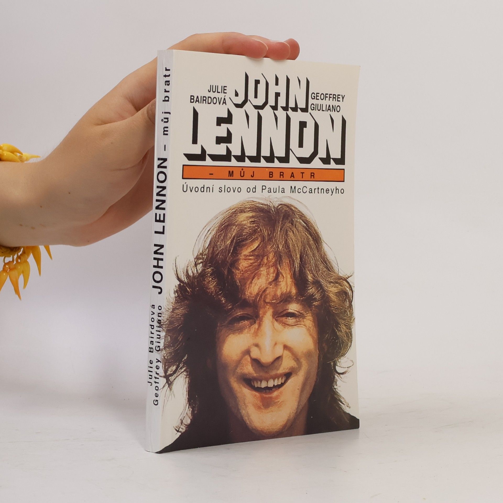 Paul McCartney John Lennon - můj bratr