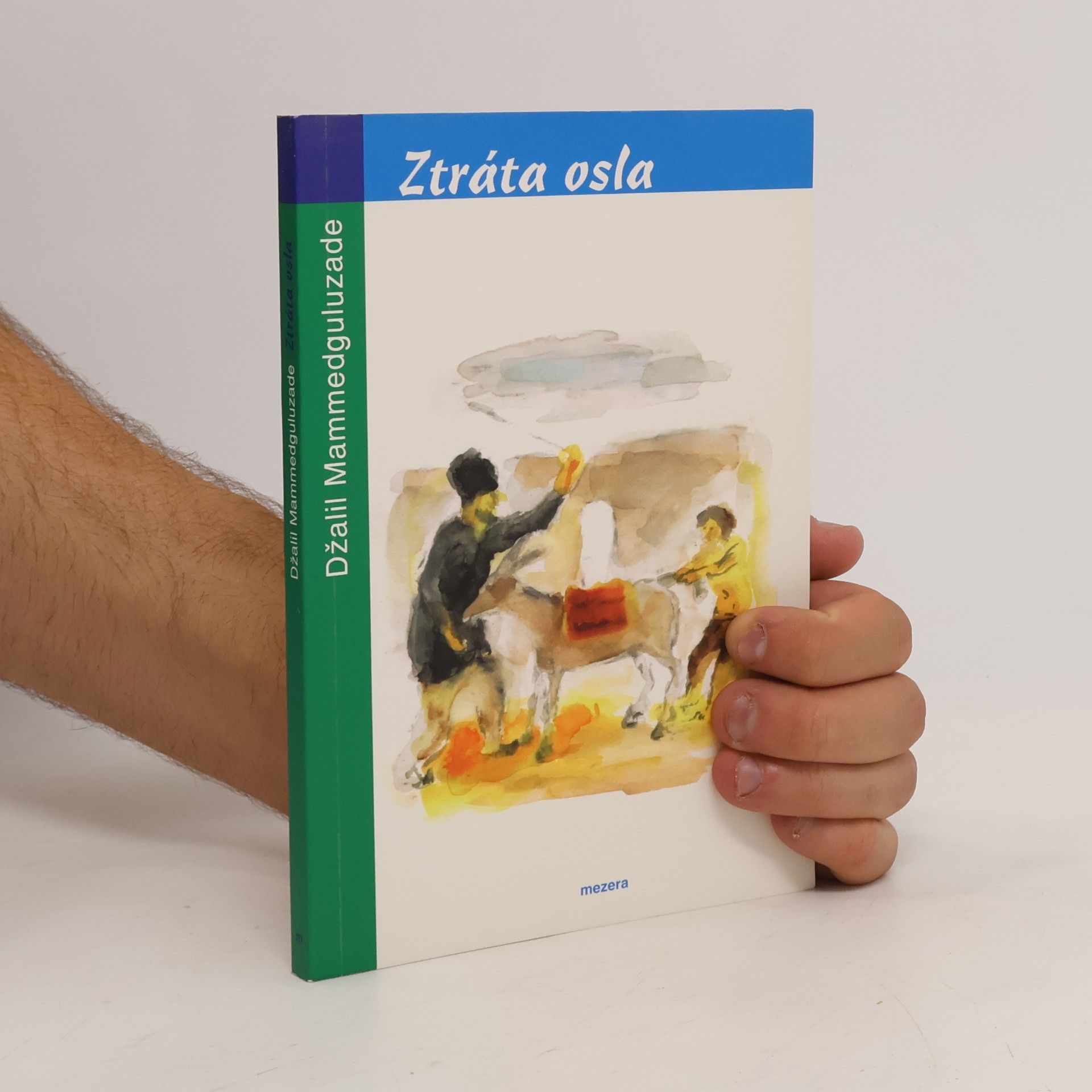 Džalil Mammedguluzade Ztráta osla