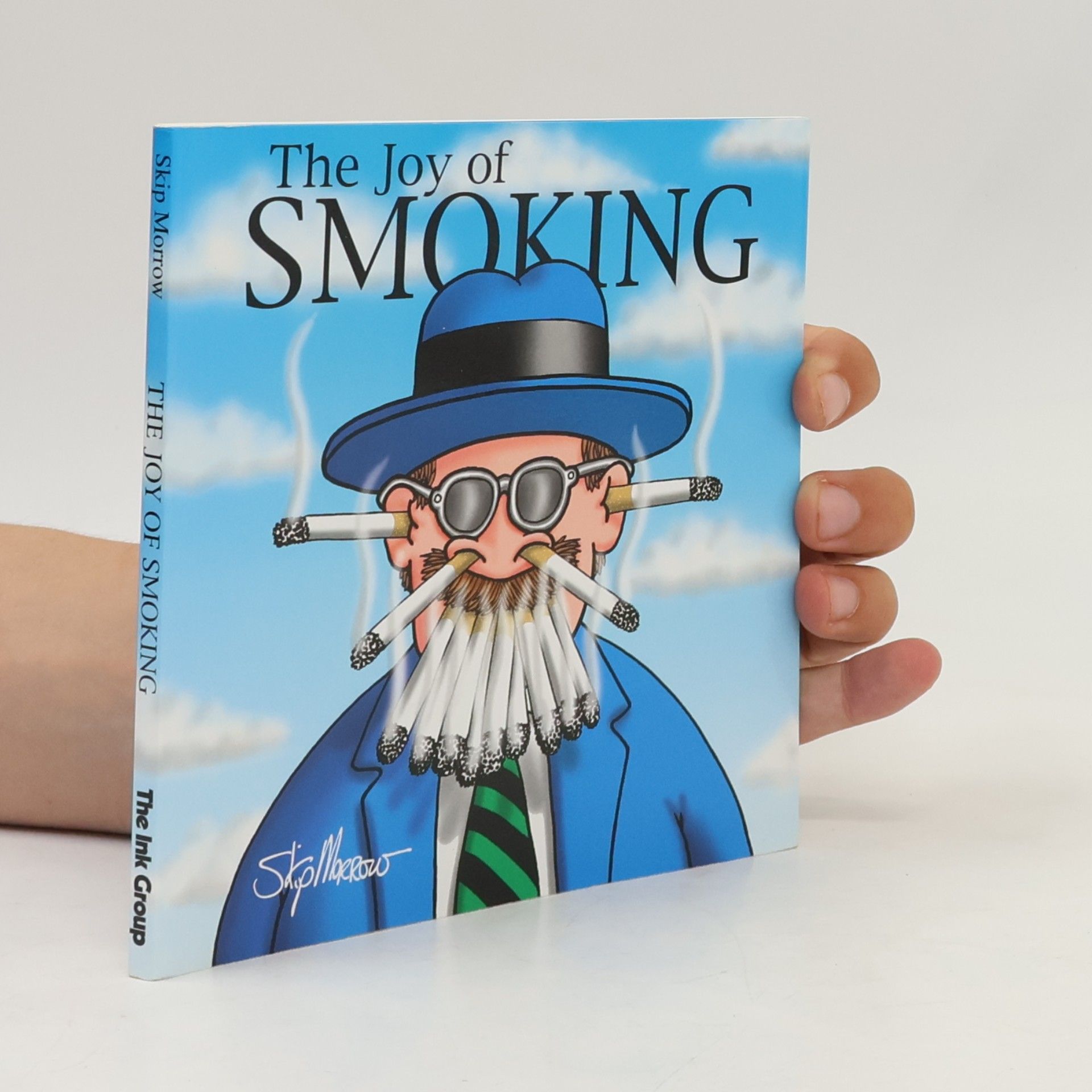 Skip Morrow The Joy of Smoking
