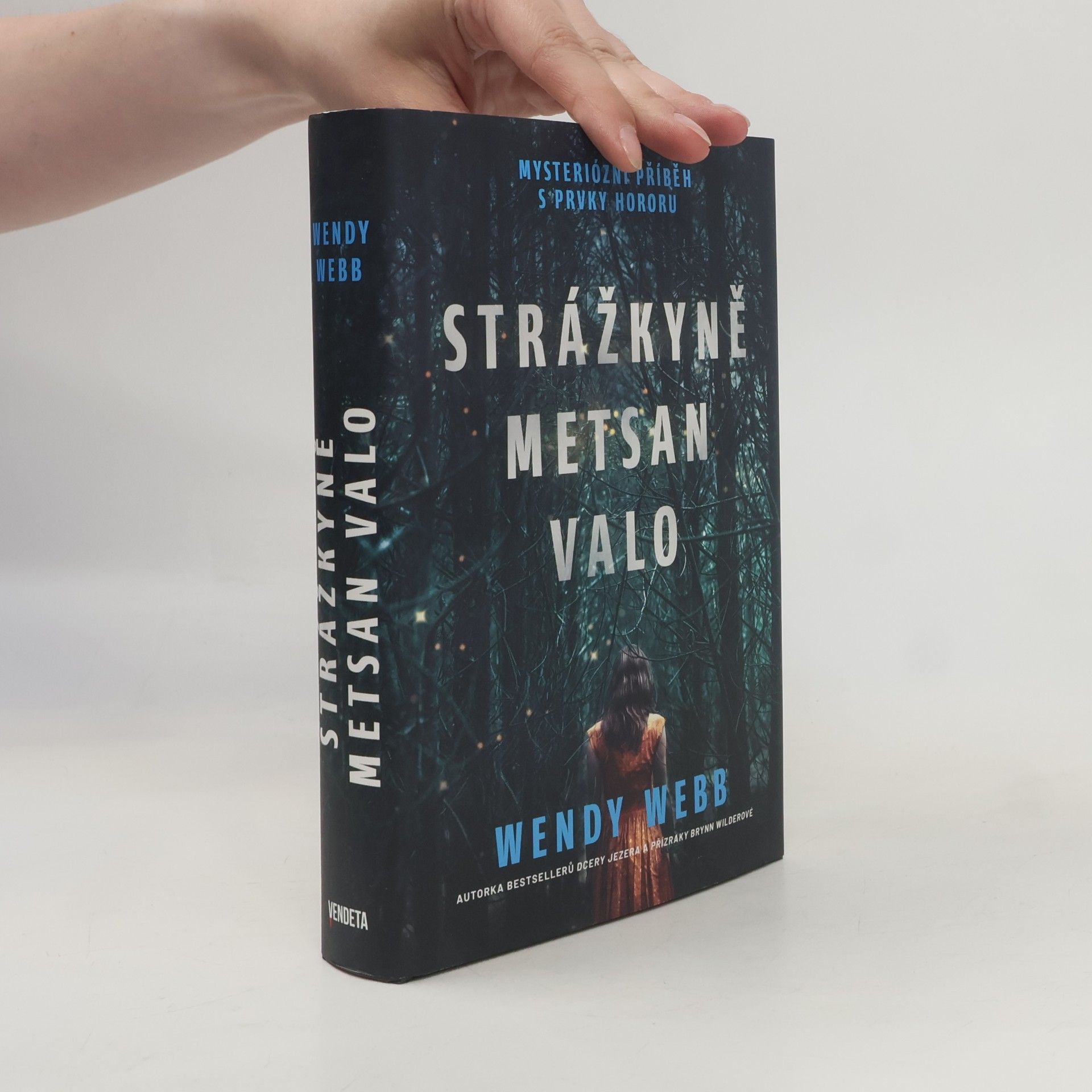 Wendy Webb Strážkyně Metsan Valo