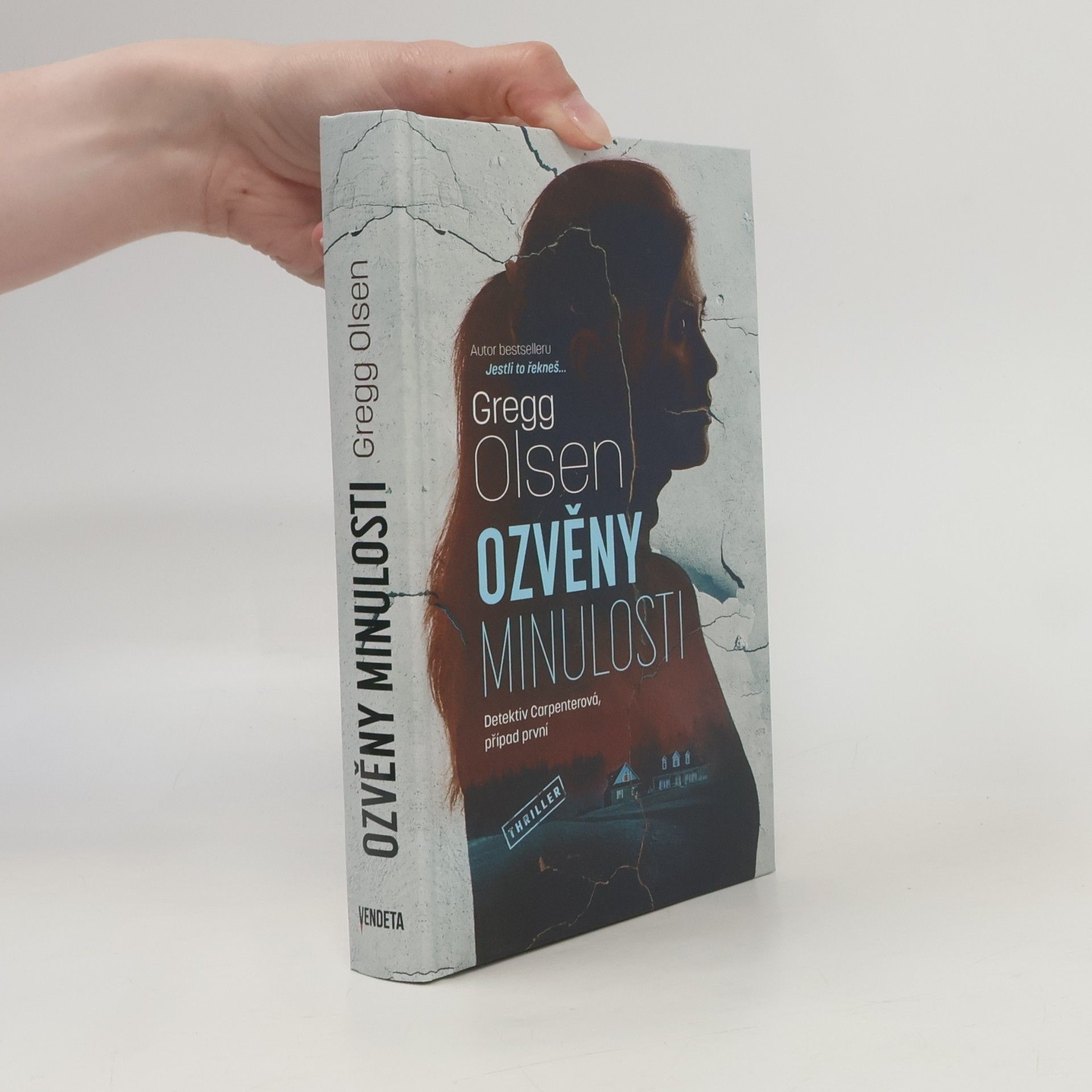 Gregg Olsen Ozvěny minulosti