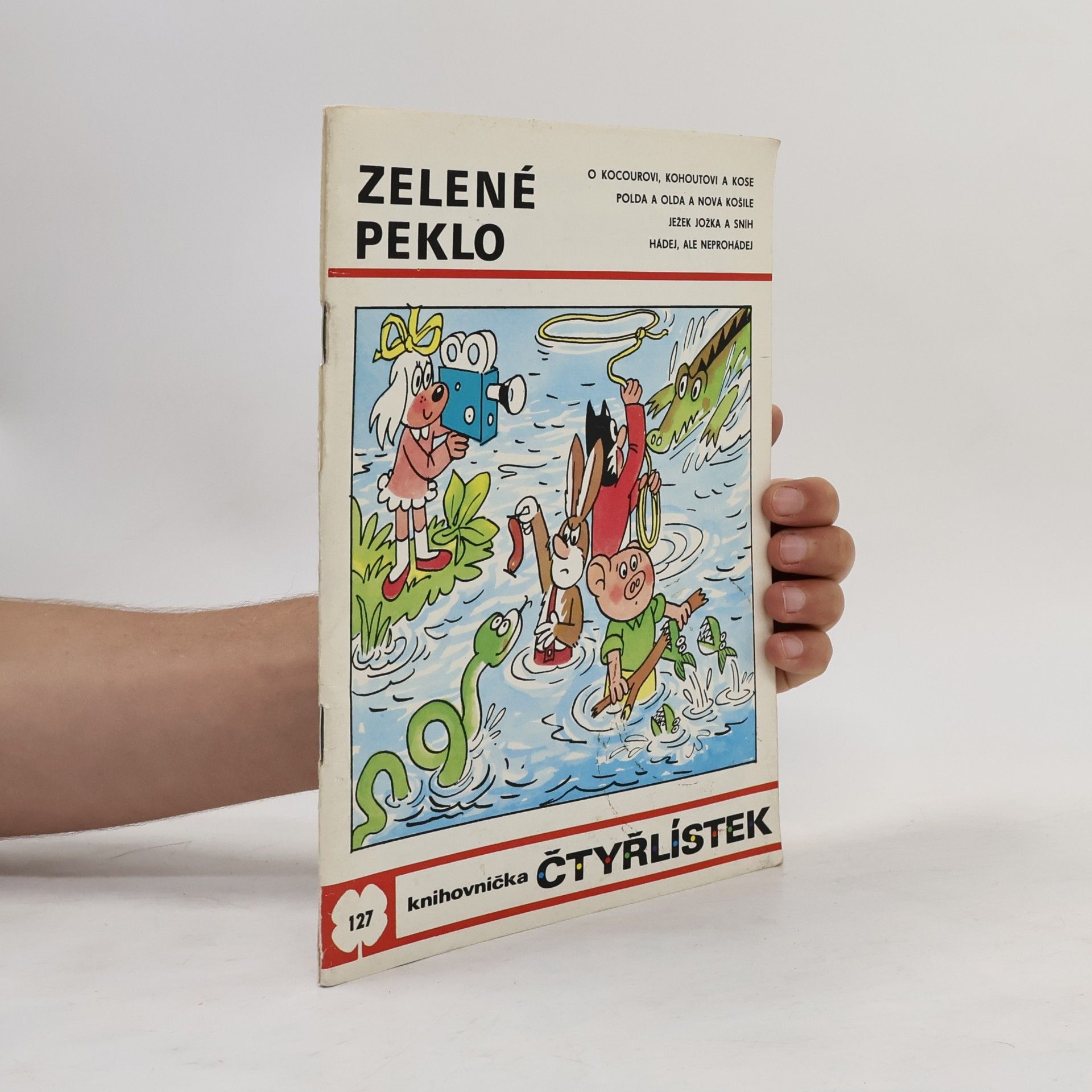 Jaroslav Němeček Čtyřlístek 127. Zelené peklo