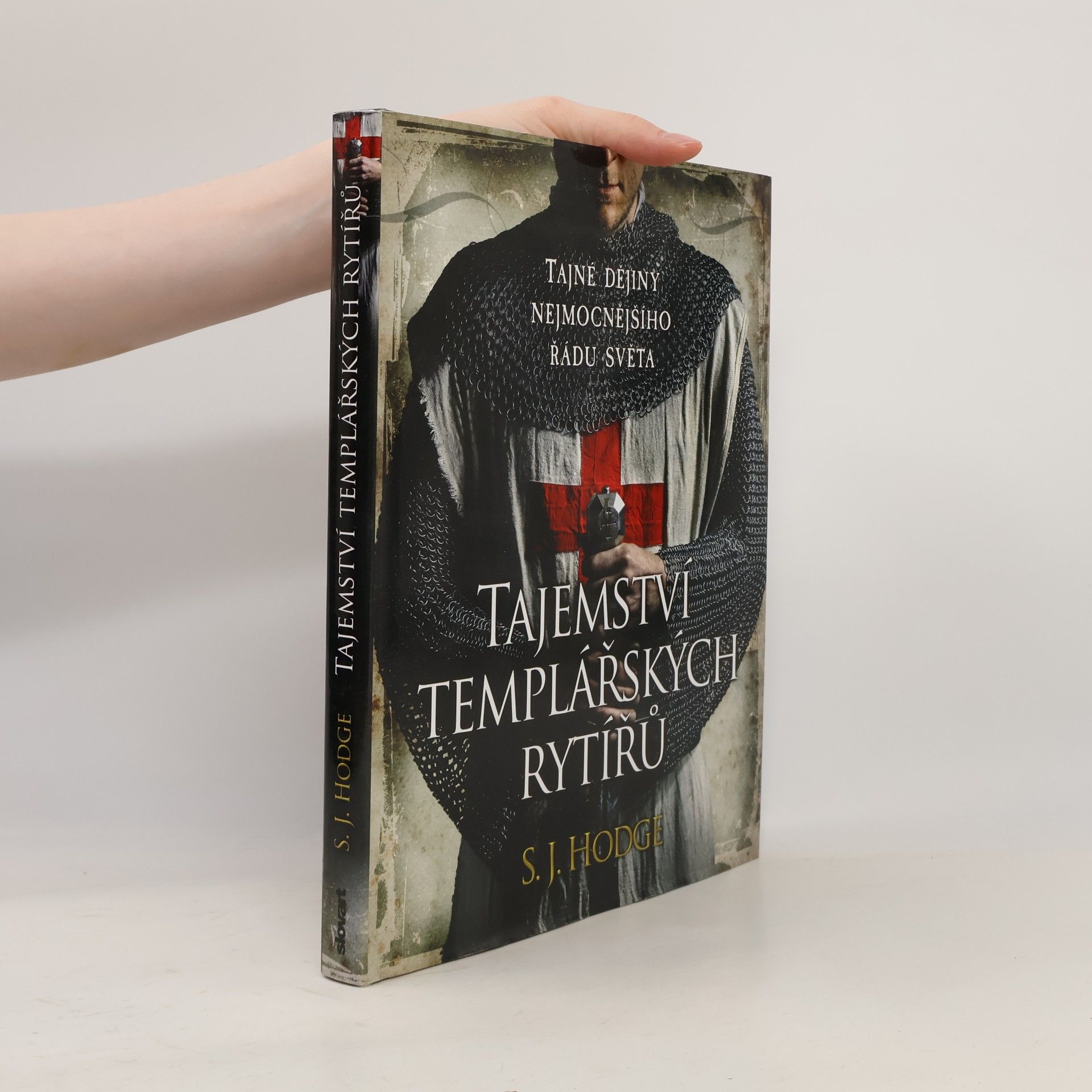 Susie Hodge Tajemství templářských rytířů