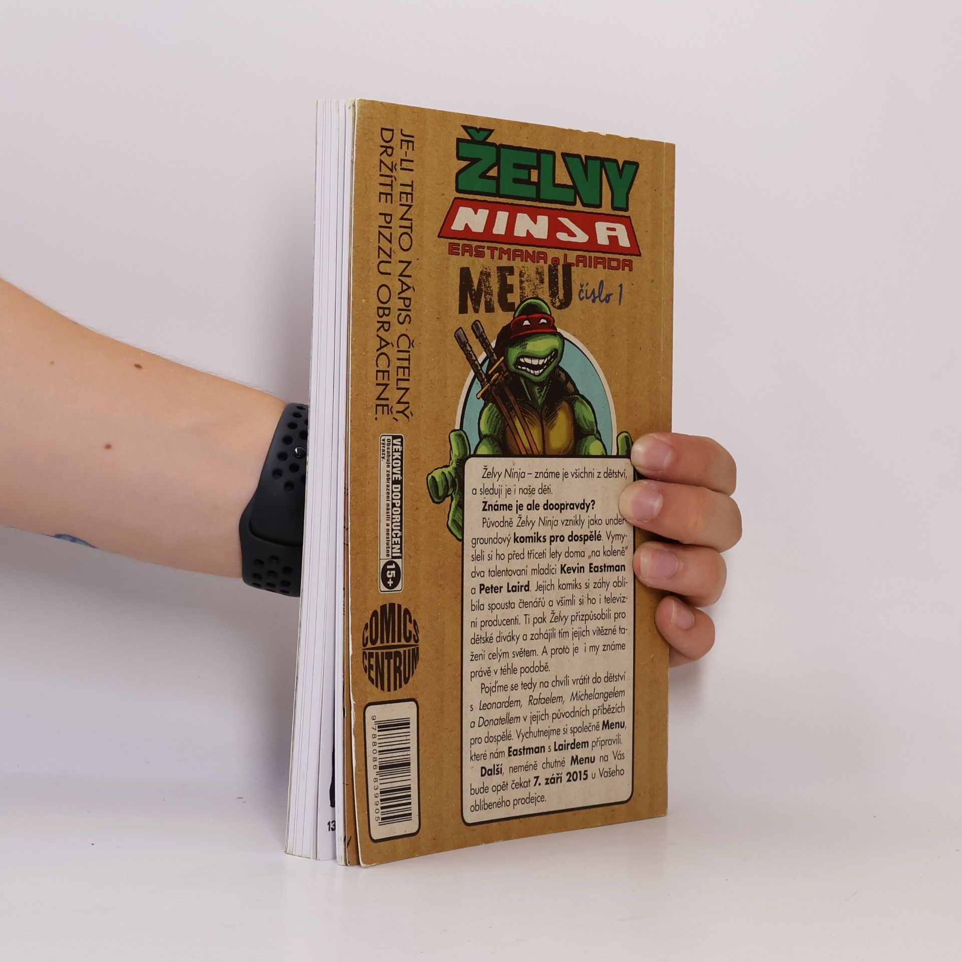 Kevin B. Eastman Želvy Ninja. Menu číslo 1