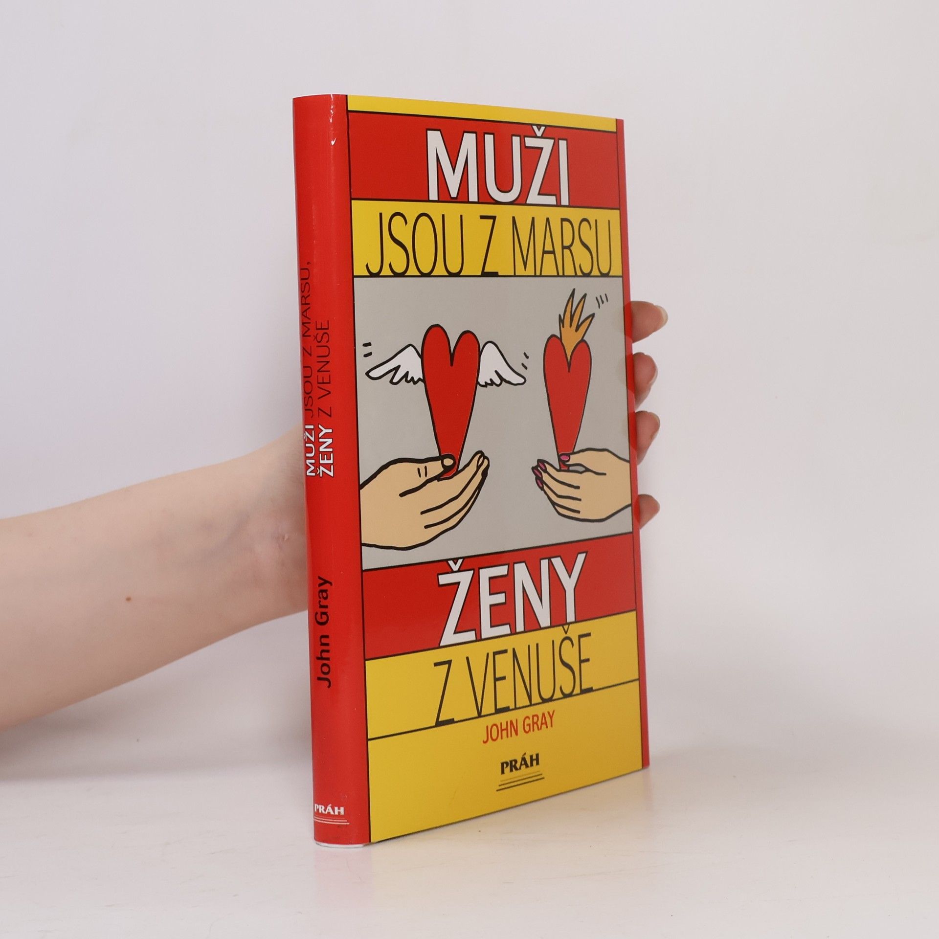 John Gray Muži jsou z Marsu, ženy z Venuše