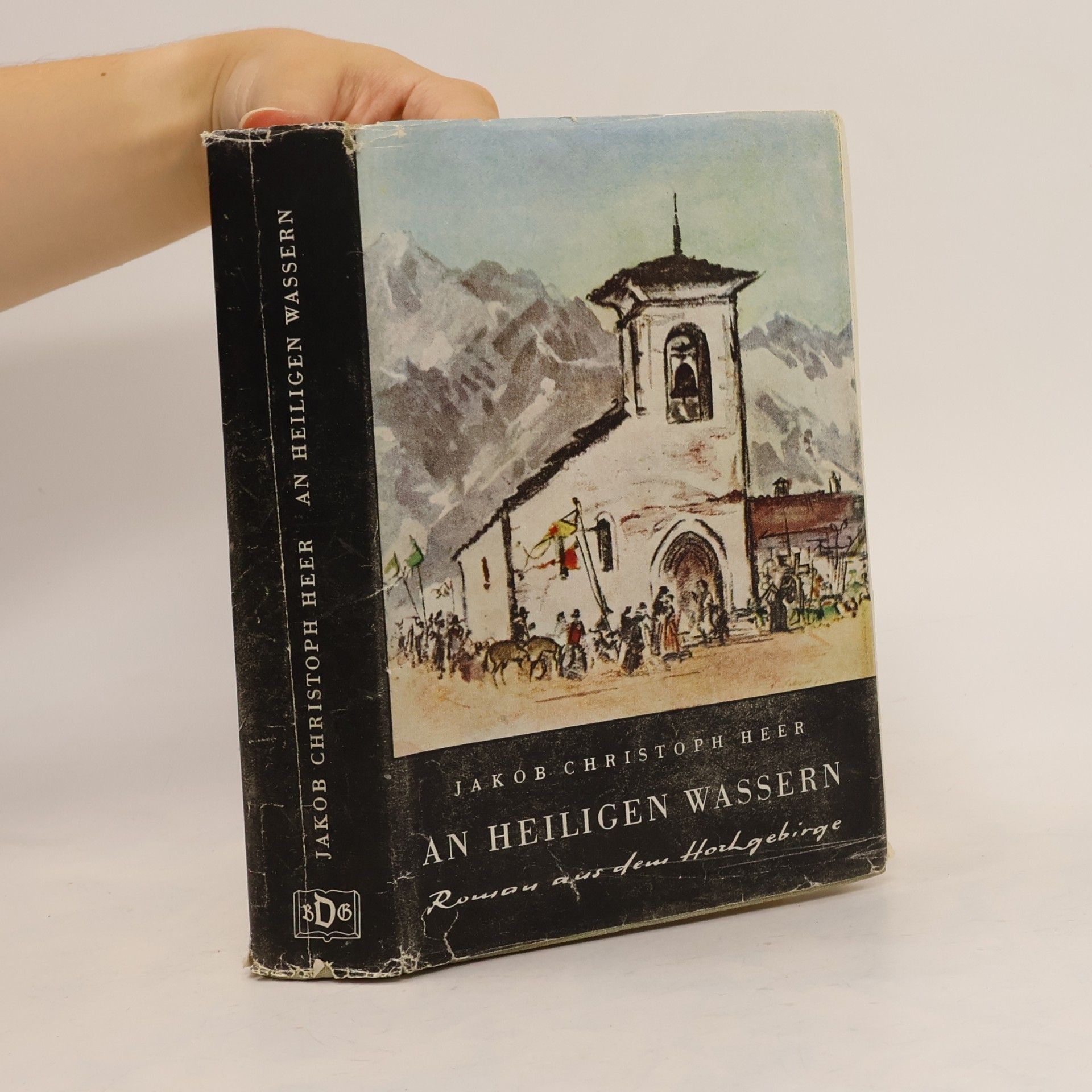 Jakob Christoph Heer An heiligen Wassern