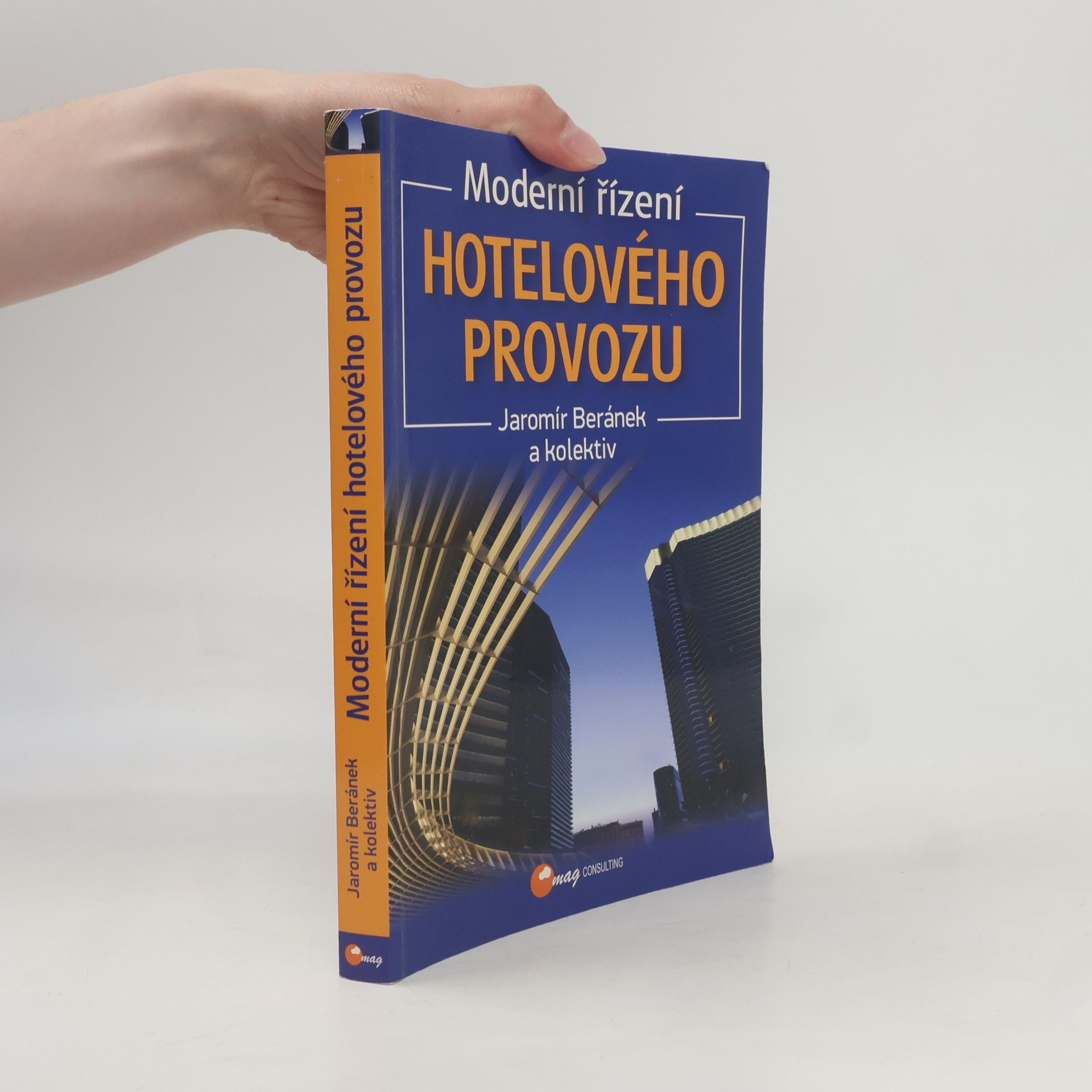 Jaromír Beránek Moderní řízení hotelového provozu