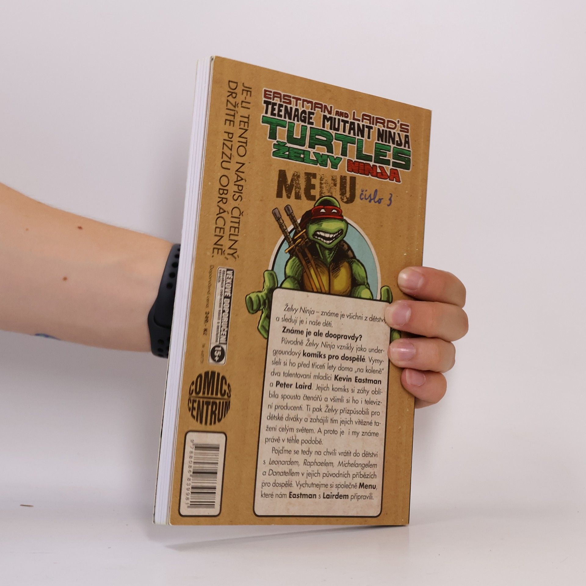Kevin B. Eastman Želvy Ninja: Menu číslo 3