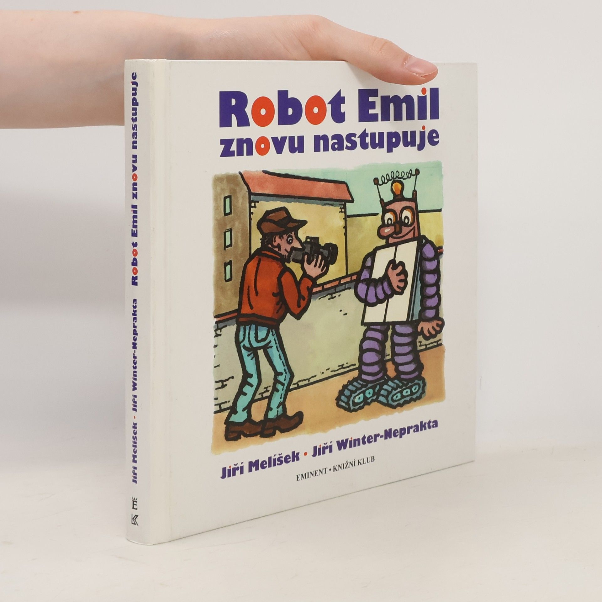 Jiří Winter Robot Emil znovu nastupuje
