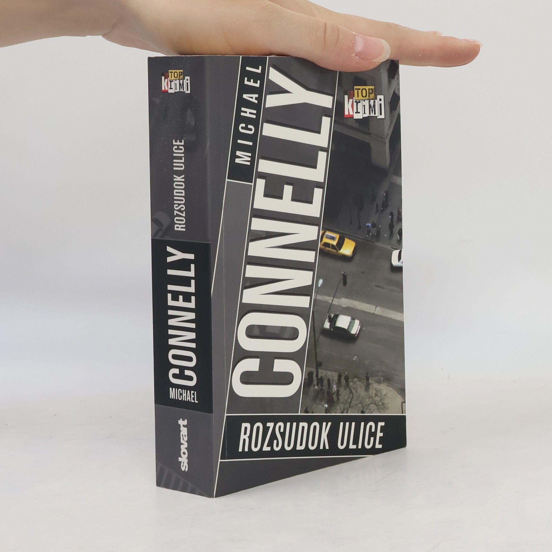 Michael Connelly Rozsudok ulice