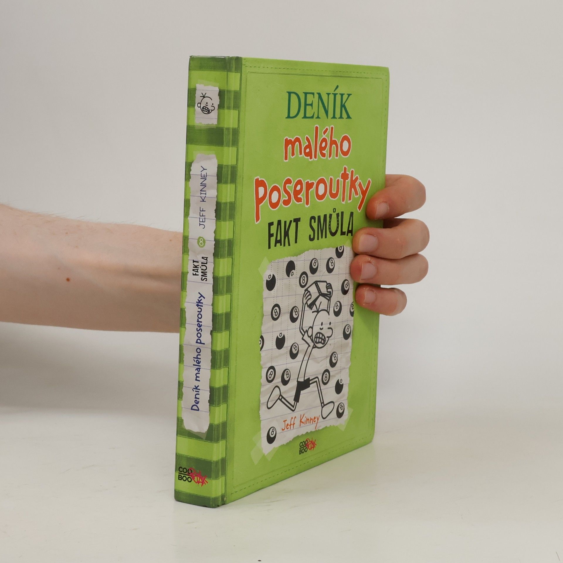 Jeff Kinney Deník malého poseroutky 8. Fakt smůla