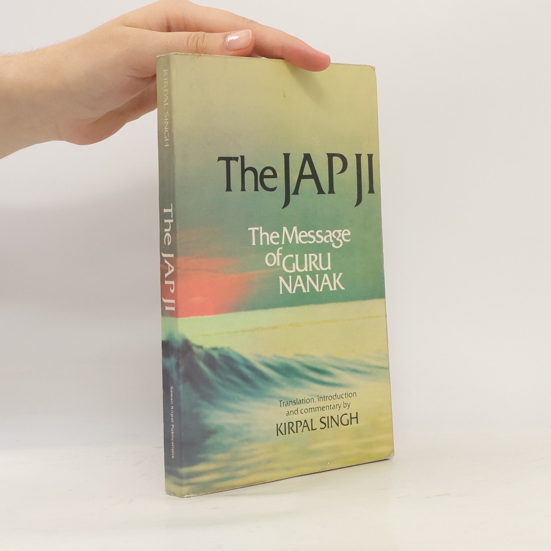 Neanak Sawan Spiritual Series: The Jap Ji