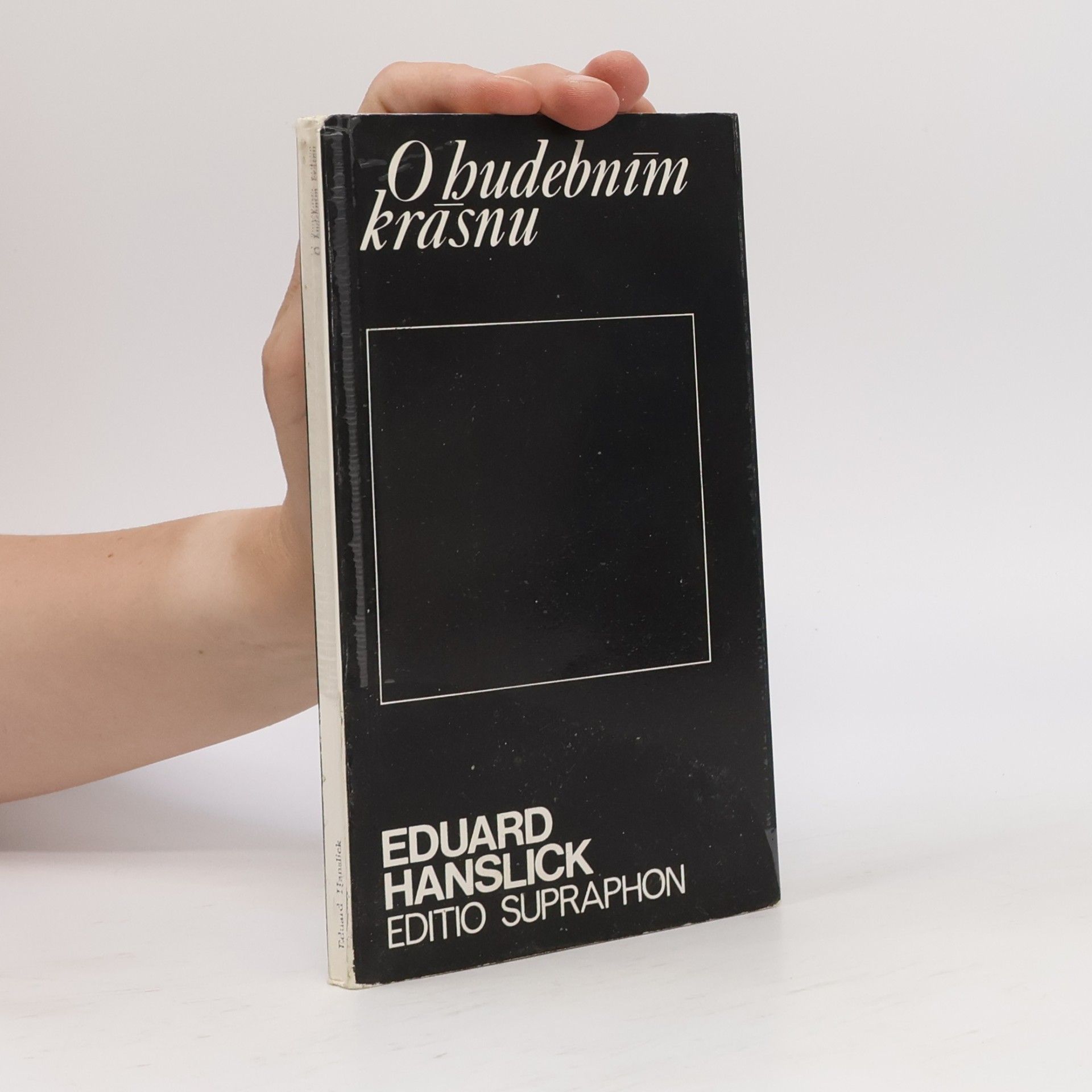 Eduard Hanslick O hudebním krásnu