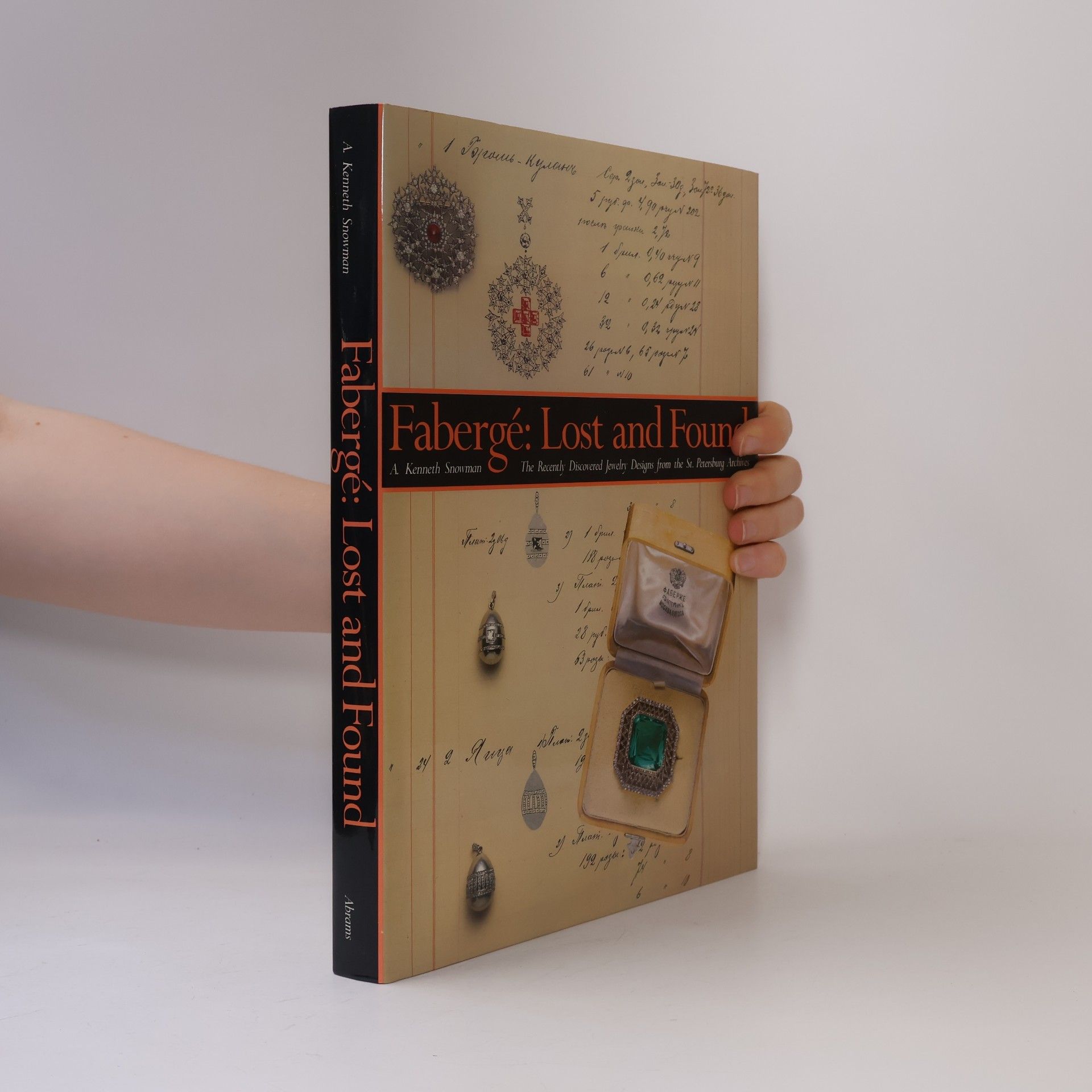 A. Kenneth Snowman Fabergé, Lost and Found