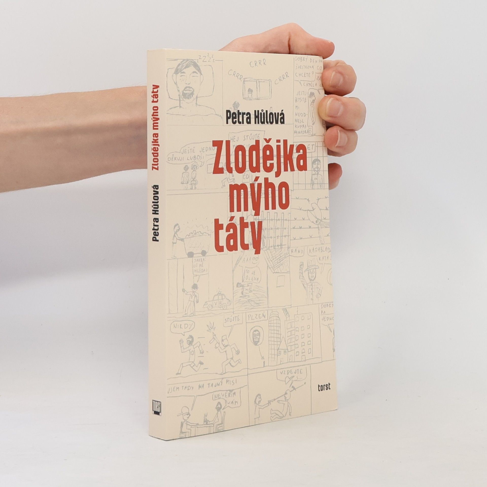 Hůlová Petra Zlodějka mýho táty