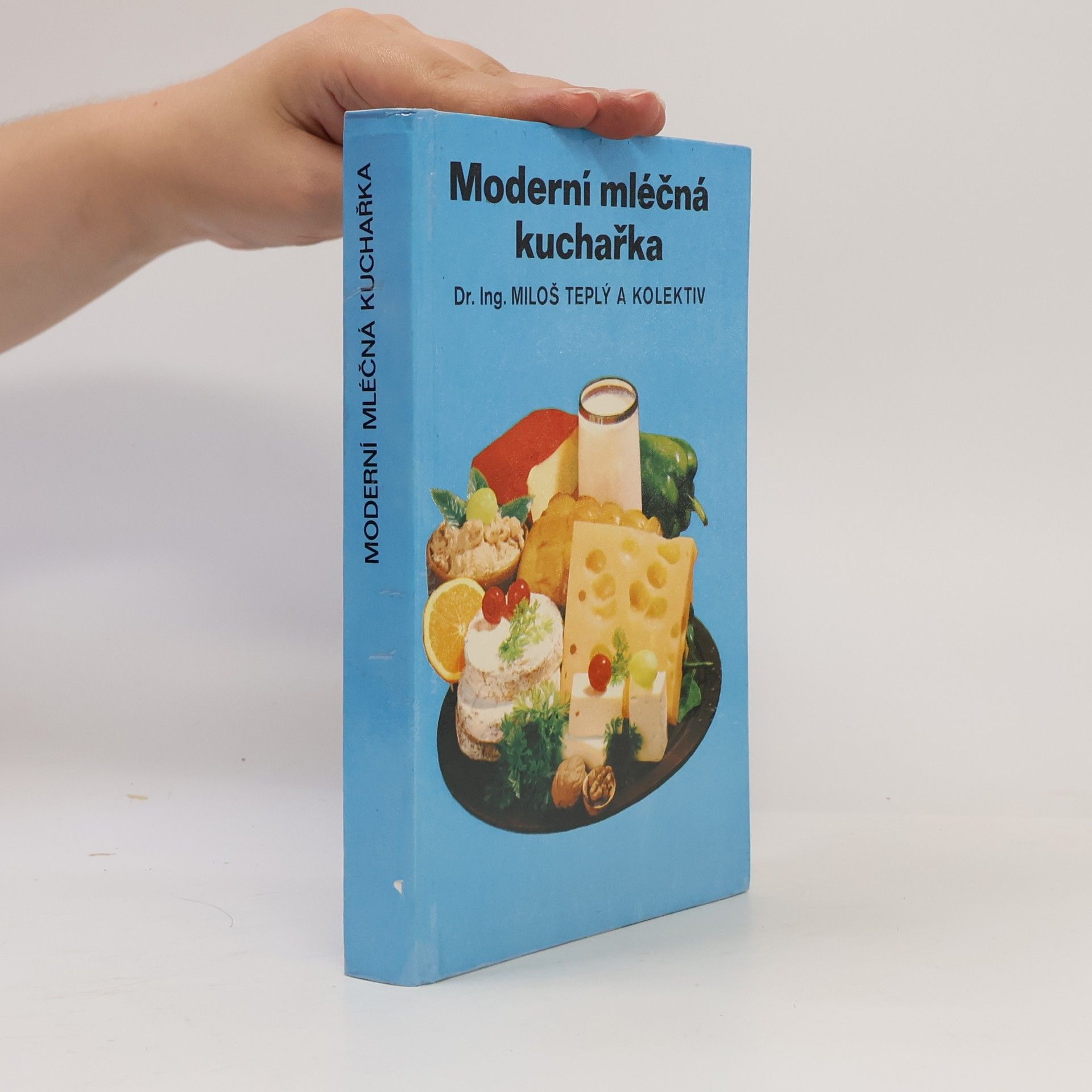 Moderní mléčná kuchařka