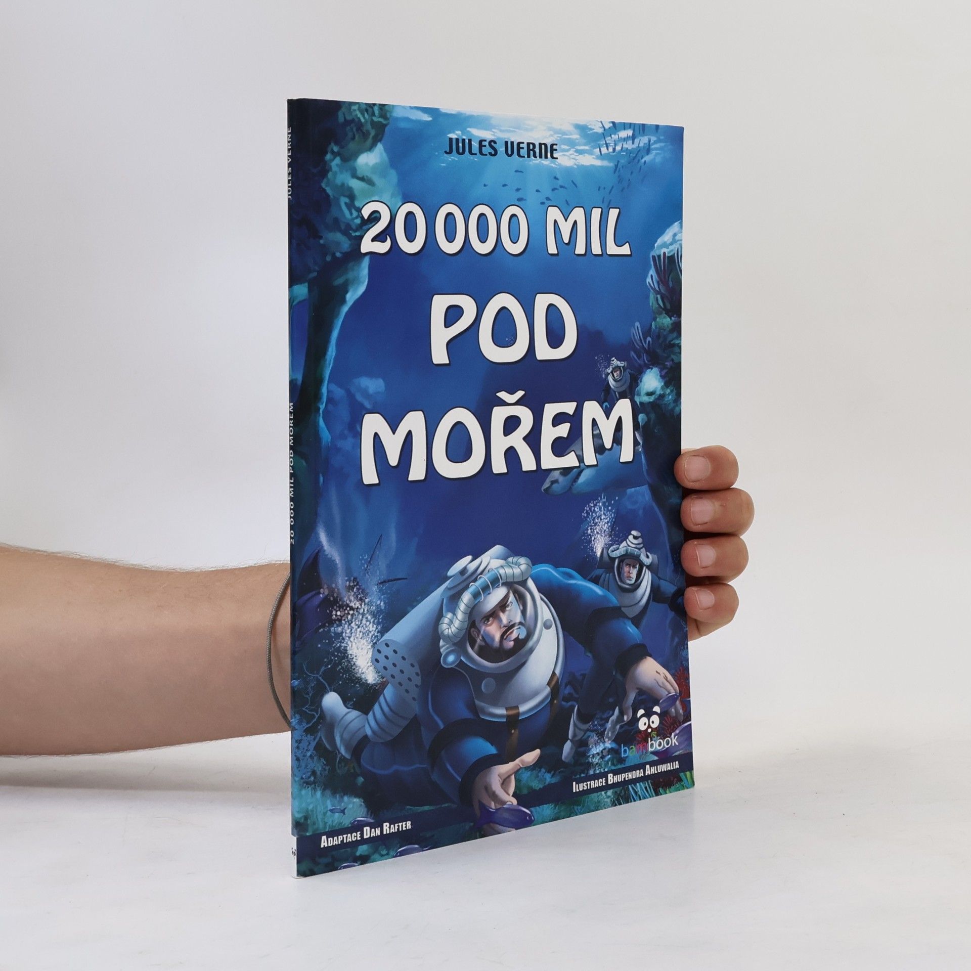 Bhupendra Ahluwalia 20 000 mil pod mořem