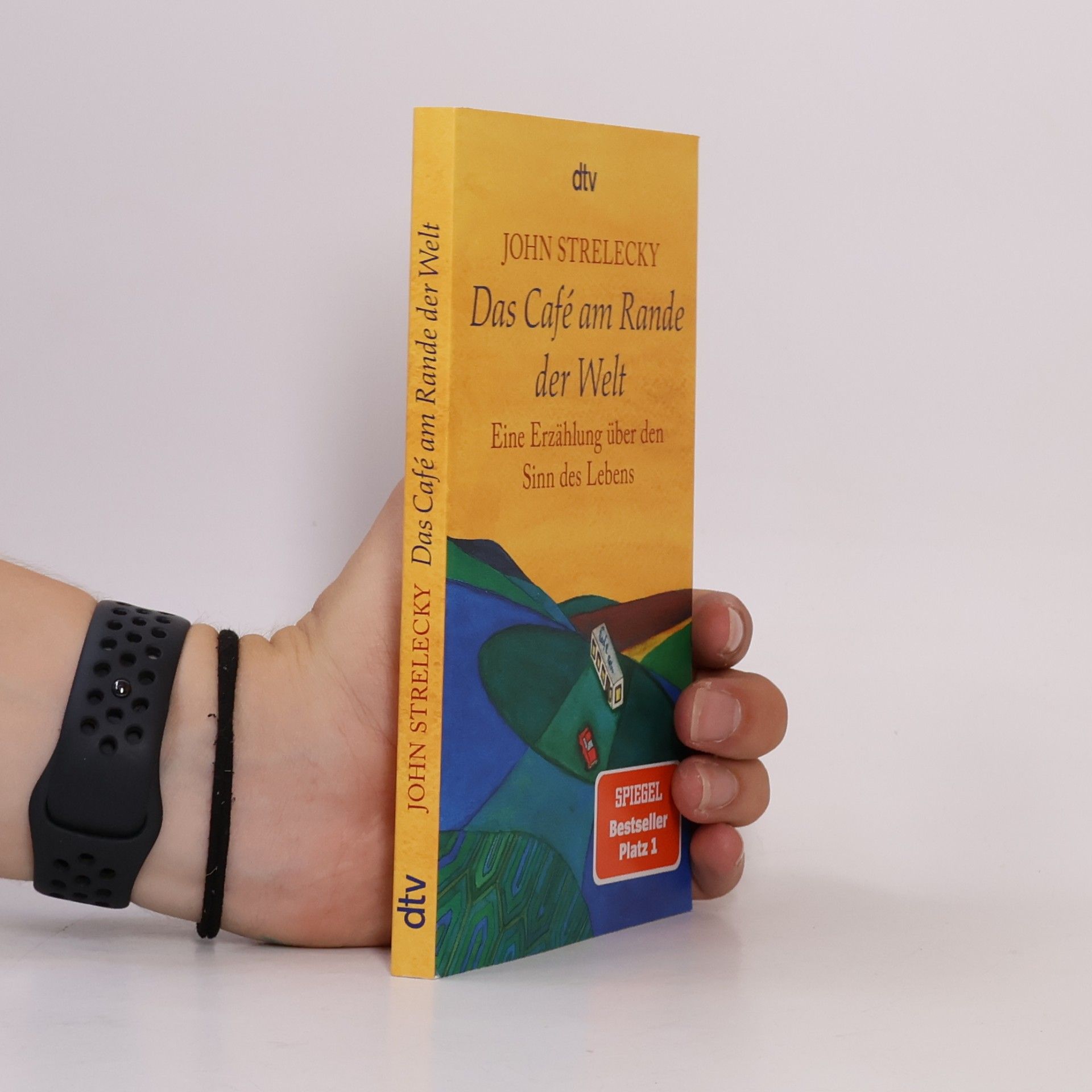 John Strelecky Das Café am Rande der Welt