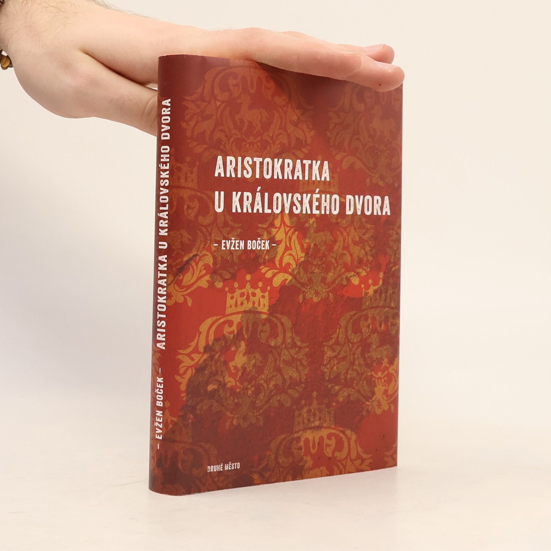 Evžen Boček Aristokratka u královského dvora