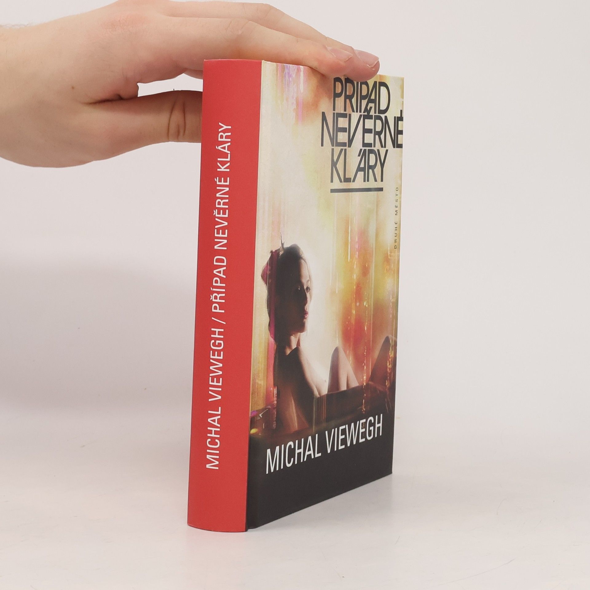 Michal Viewegh Případ nevěrné Kláry