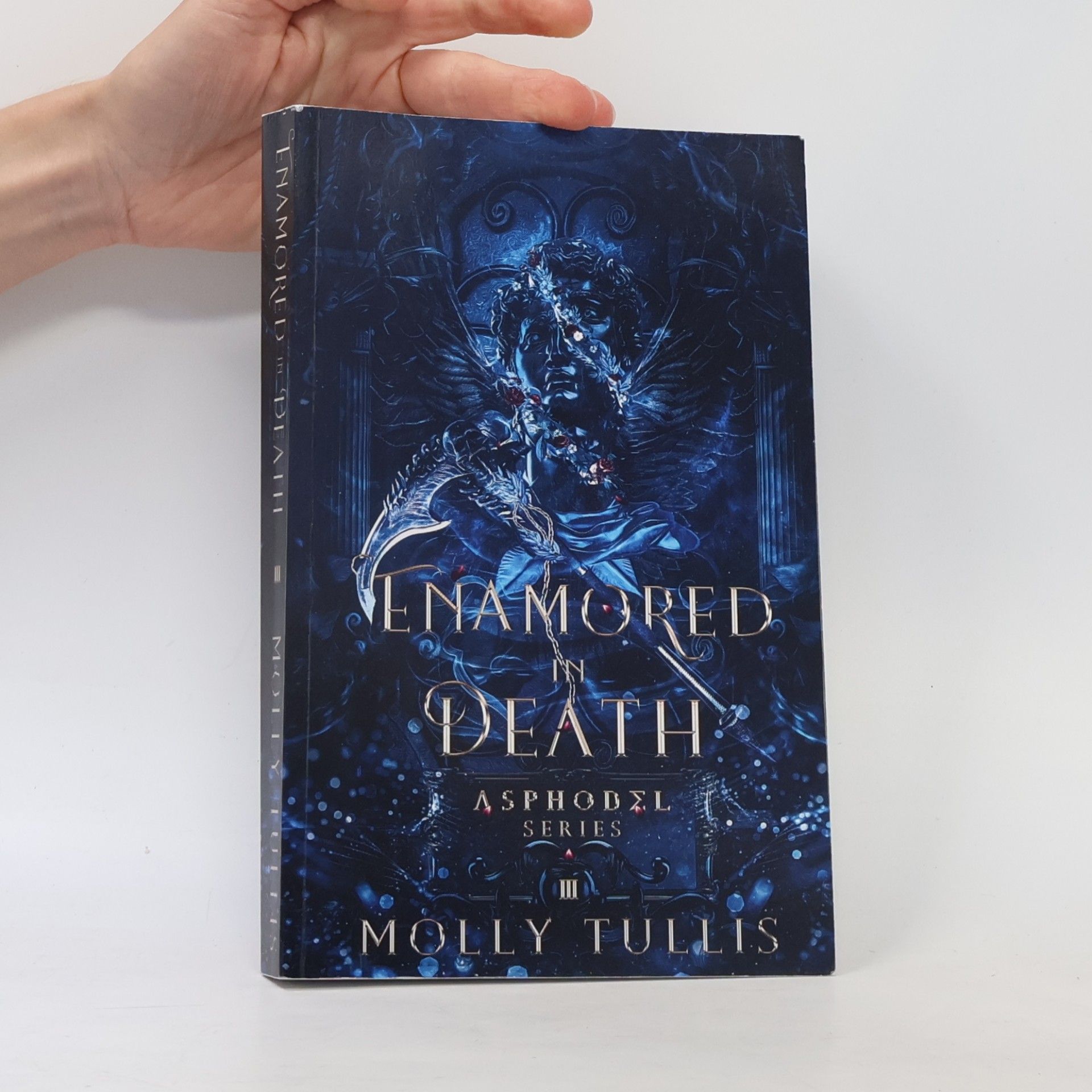 Molly Tullis The Asphodel Series - 3: Enamored in Death