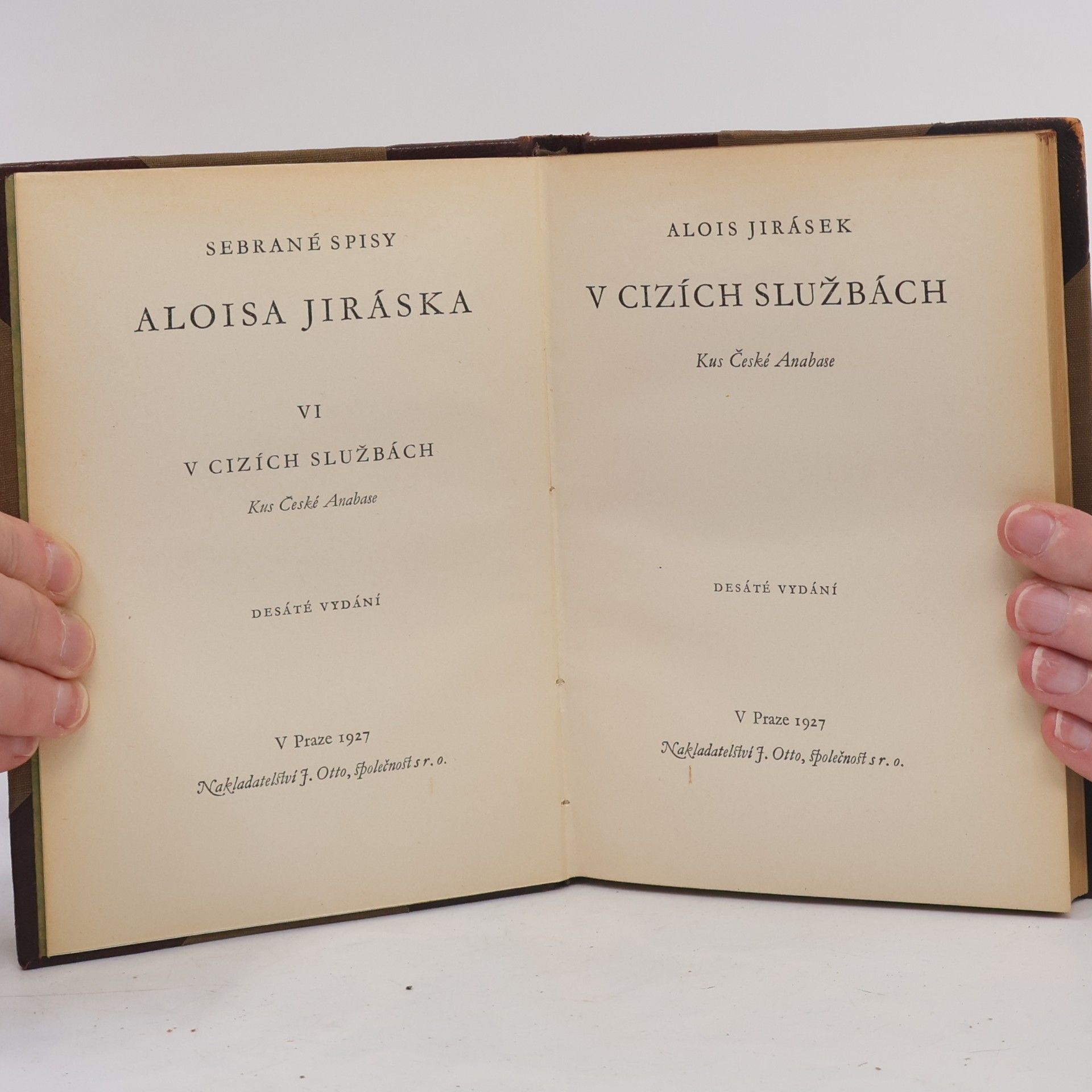 Alois Jirásek Spisy Aloise Jiráska VI. V cizích službách