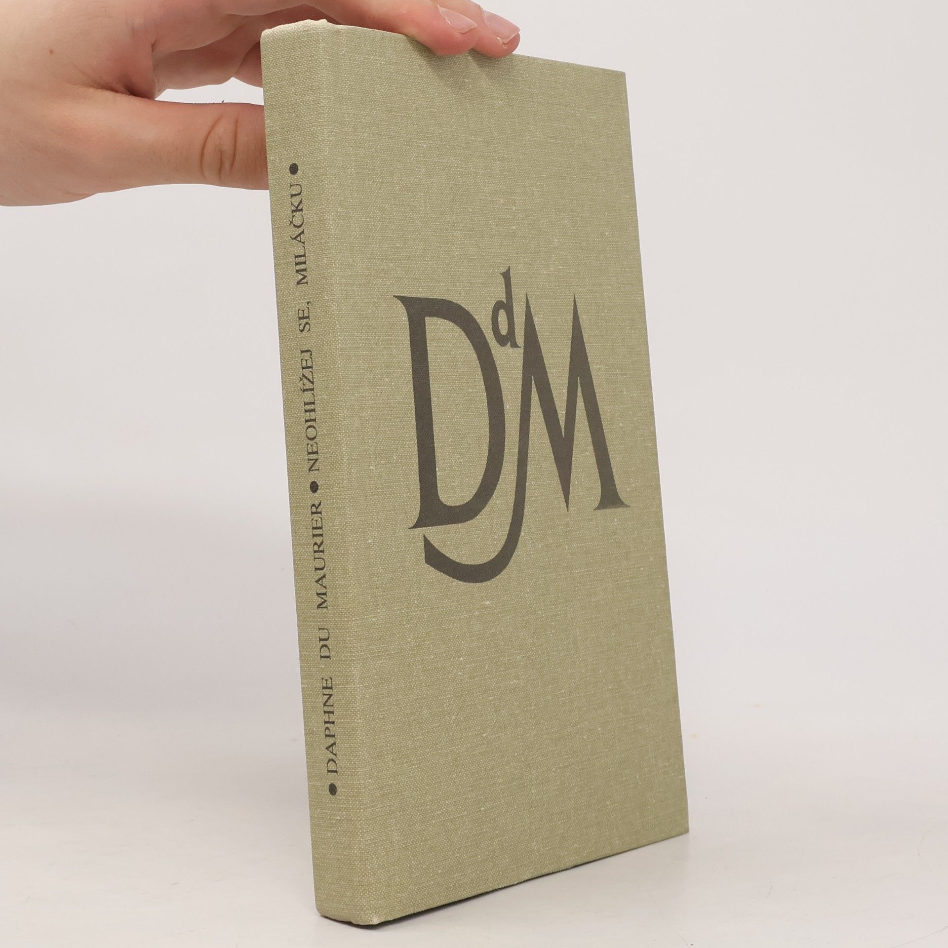 Daphne Du Maurier Neohlížej se, miláčku