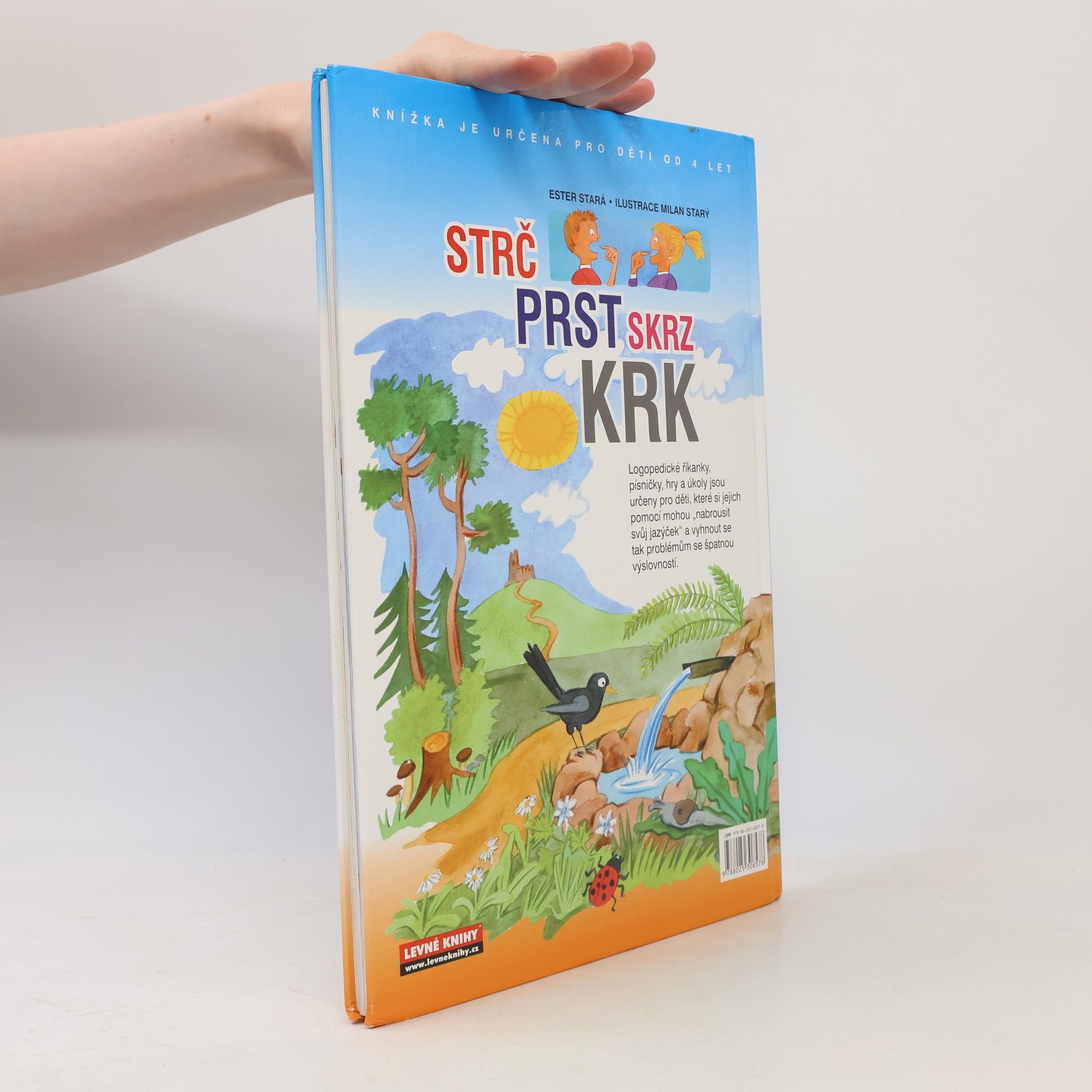 Ester Stará Strč prst skrz krk: Logopedické říkanky, zábavné úkoly, hlavolamy