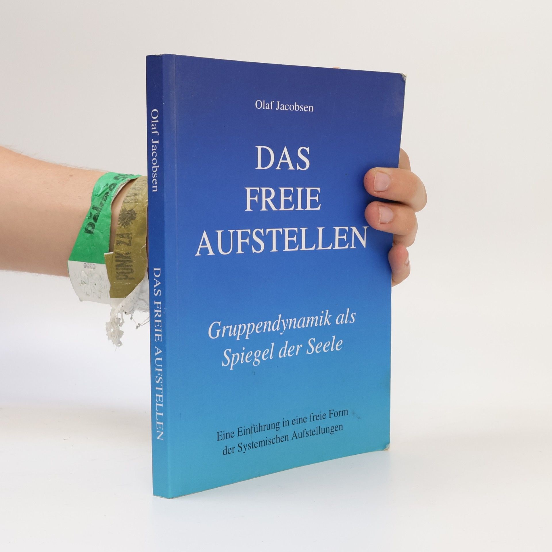 Olaf Jacobsen Das freie Aufstellen