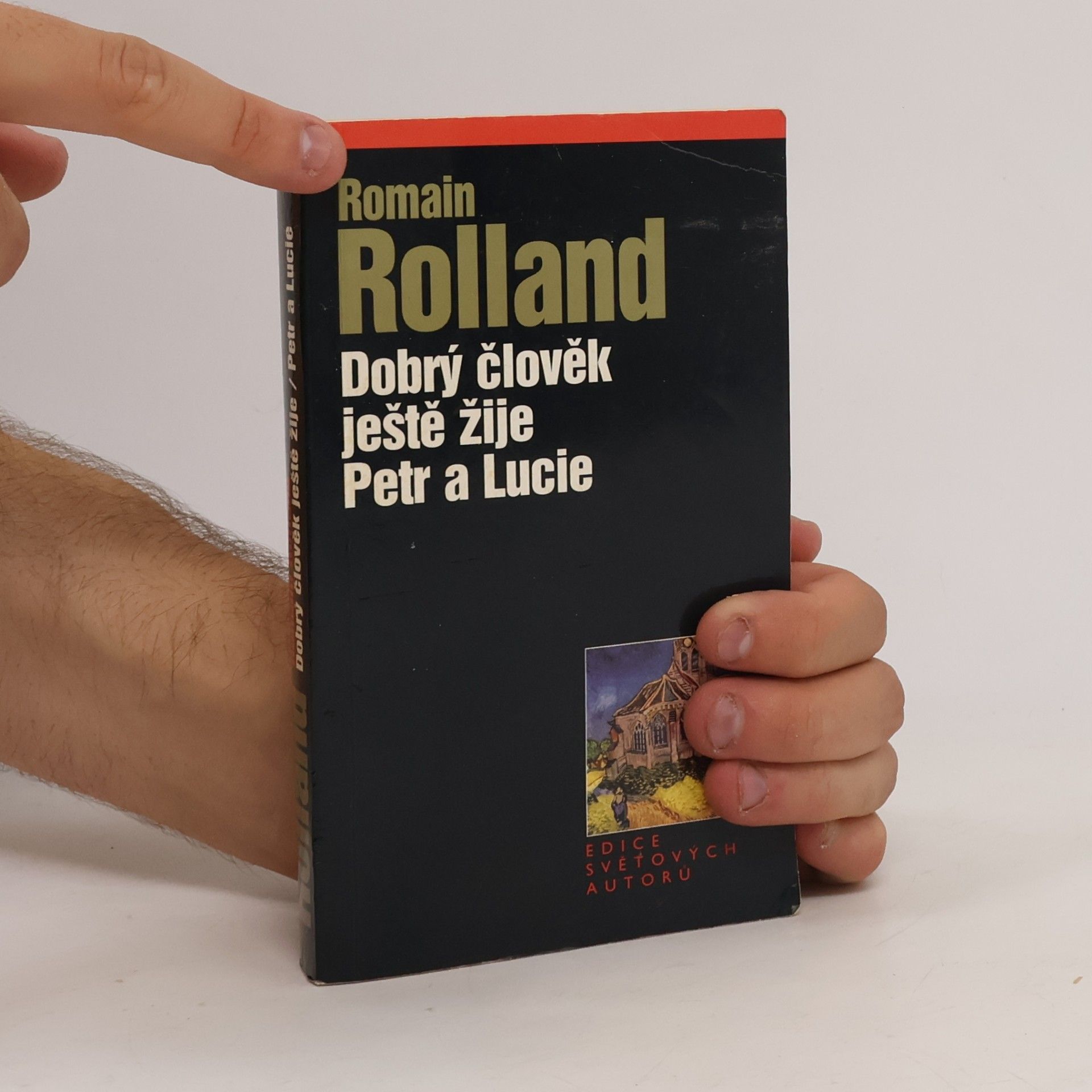 Jaroslav Zaorálek Dobrý člověk ještě žije. Petr a Lucie