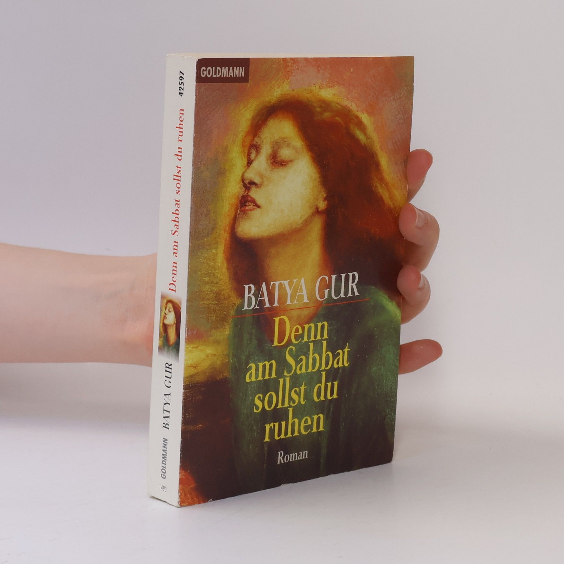 Batya Gur Denn am Sabbat sollst du ruhen : Roman