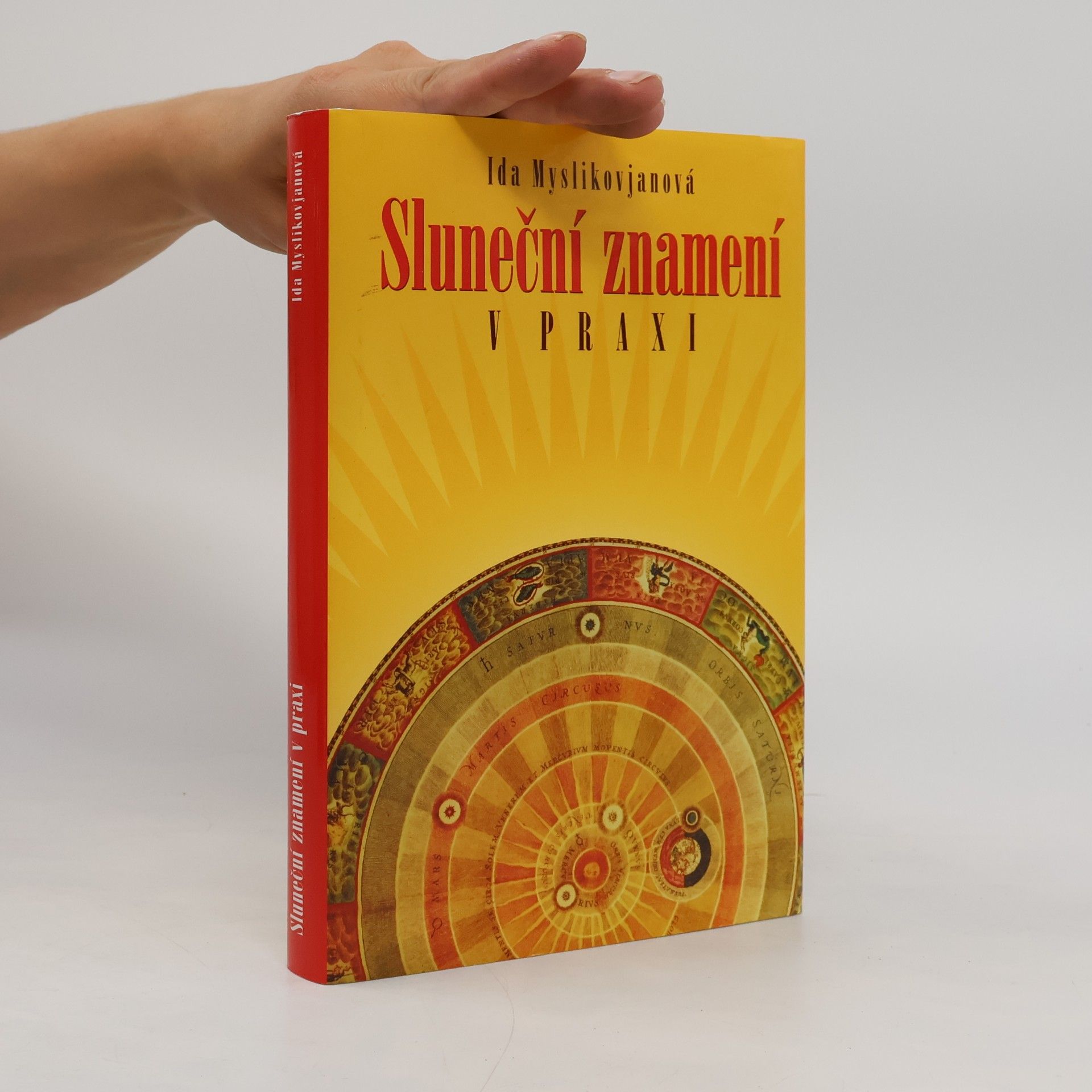 Ida Myslikovjanová Sluneční znamení v praxi