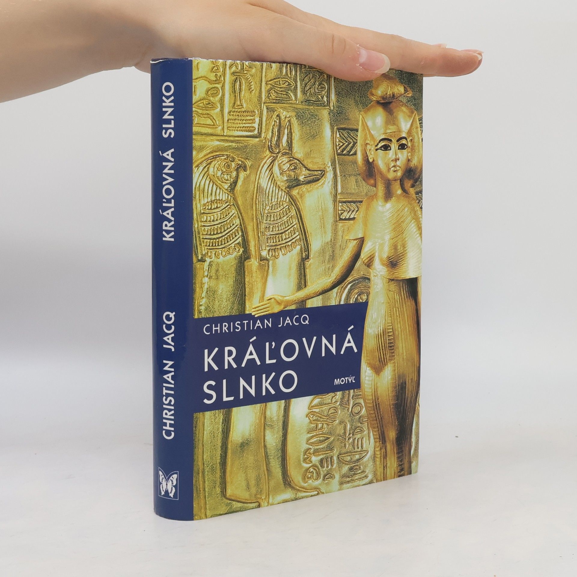 Christian Jacq Kráľovná slnko
