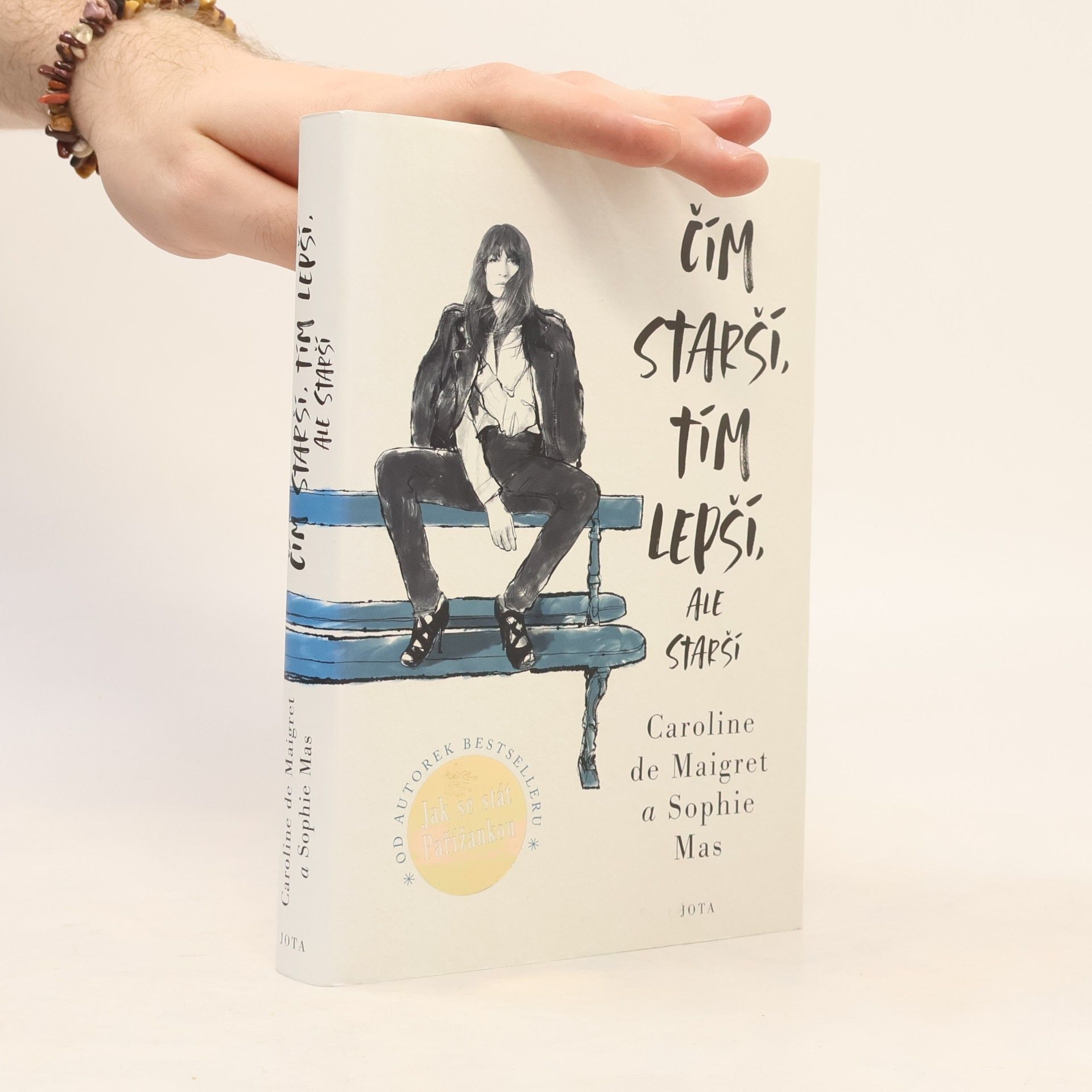 Caroline /de Maigret Čím starší, tím lepší, ale starší