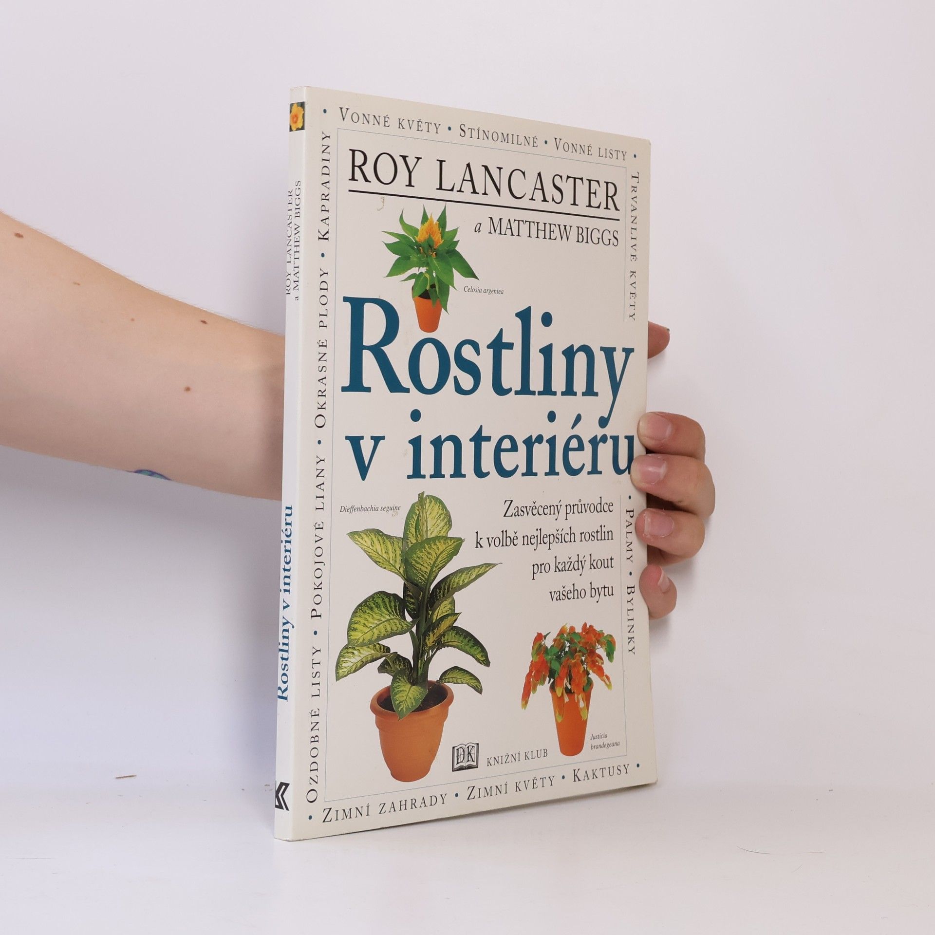 Matthew Biggs Rostliny v interiéru