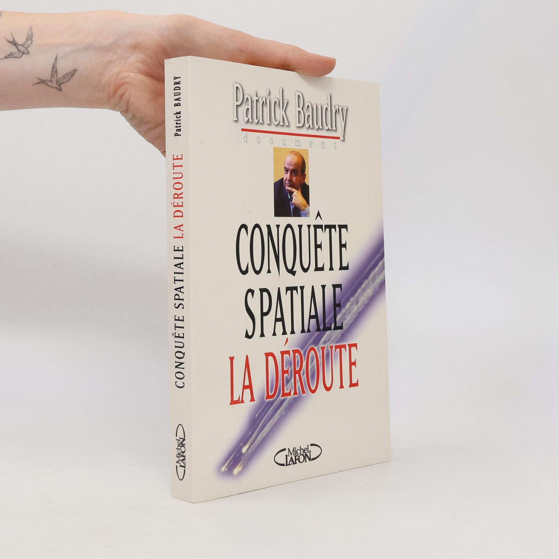 Patrick Baudry Conquête spatiale la déroute