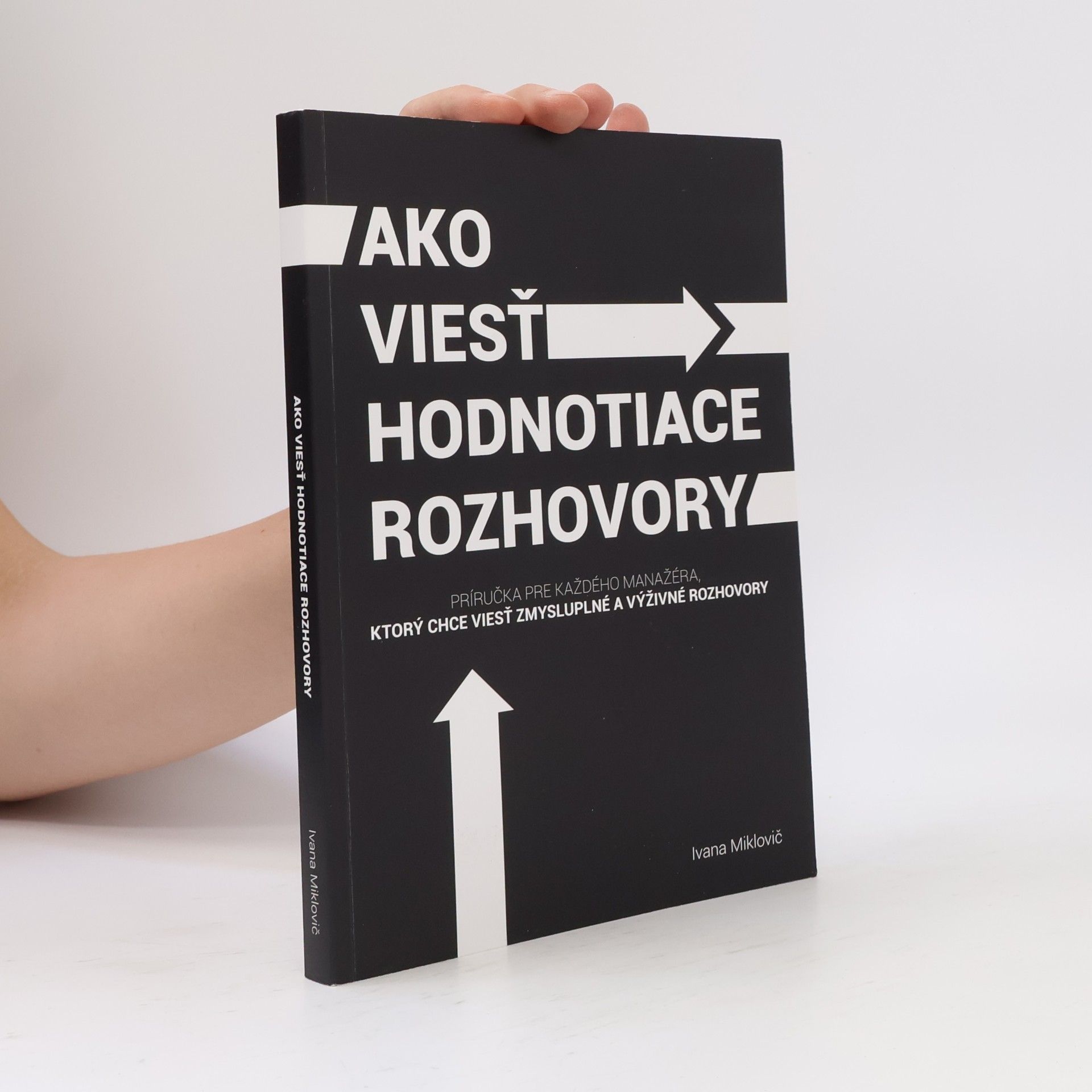 Ivana Miklovič Ako viesť hodnotiace rozhovory