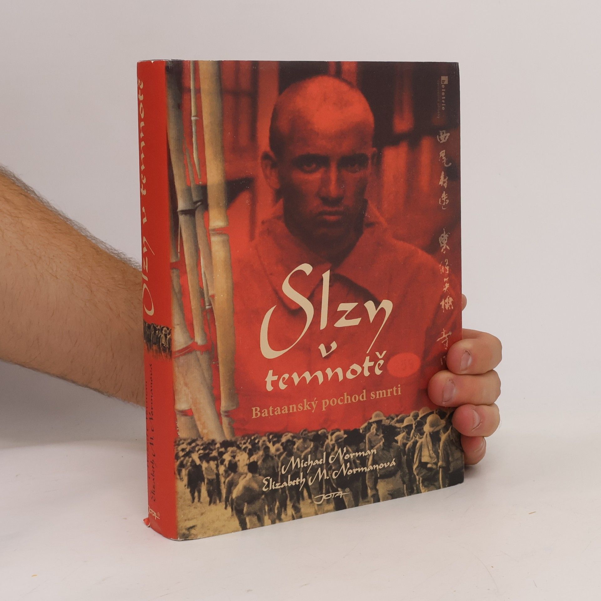 Elizabeth M. Norman Slzy v temnotě. Bataanský pochod smrti
