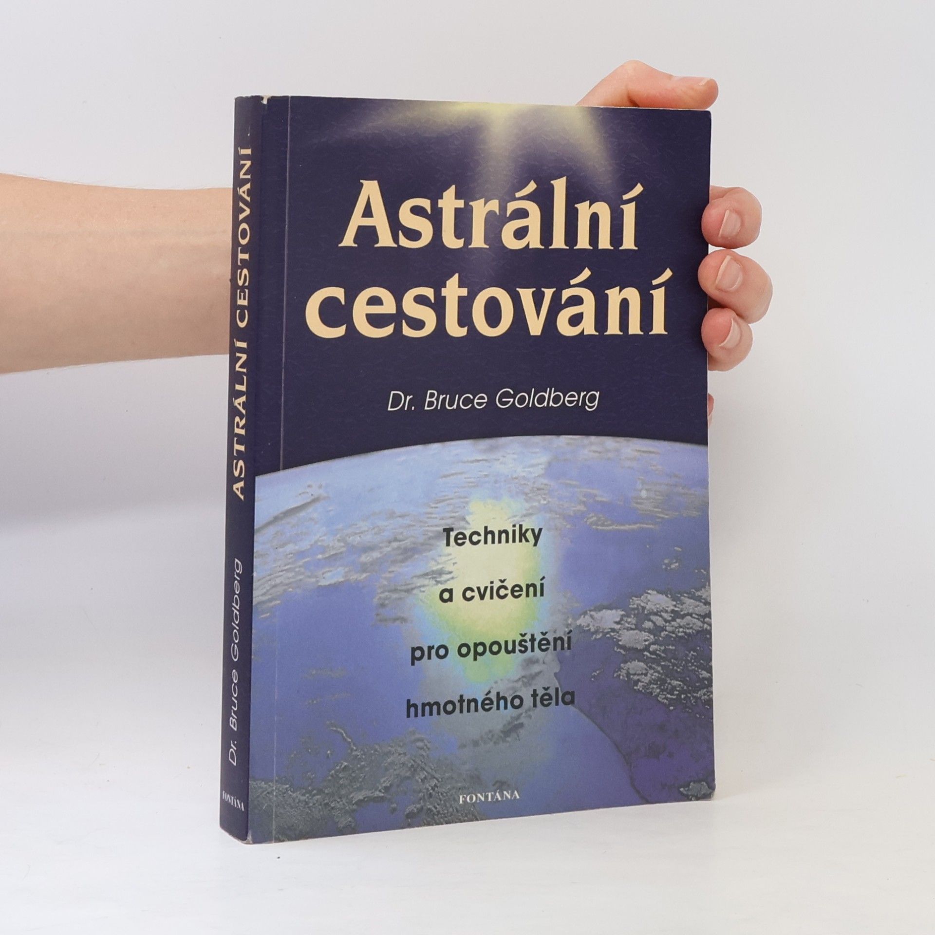 Bruce Goldberg Astrální cestování
