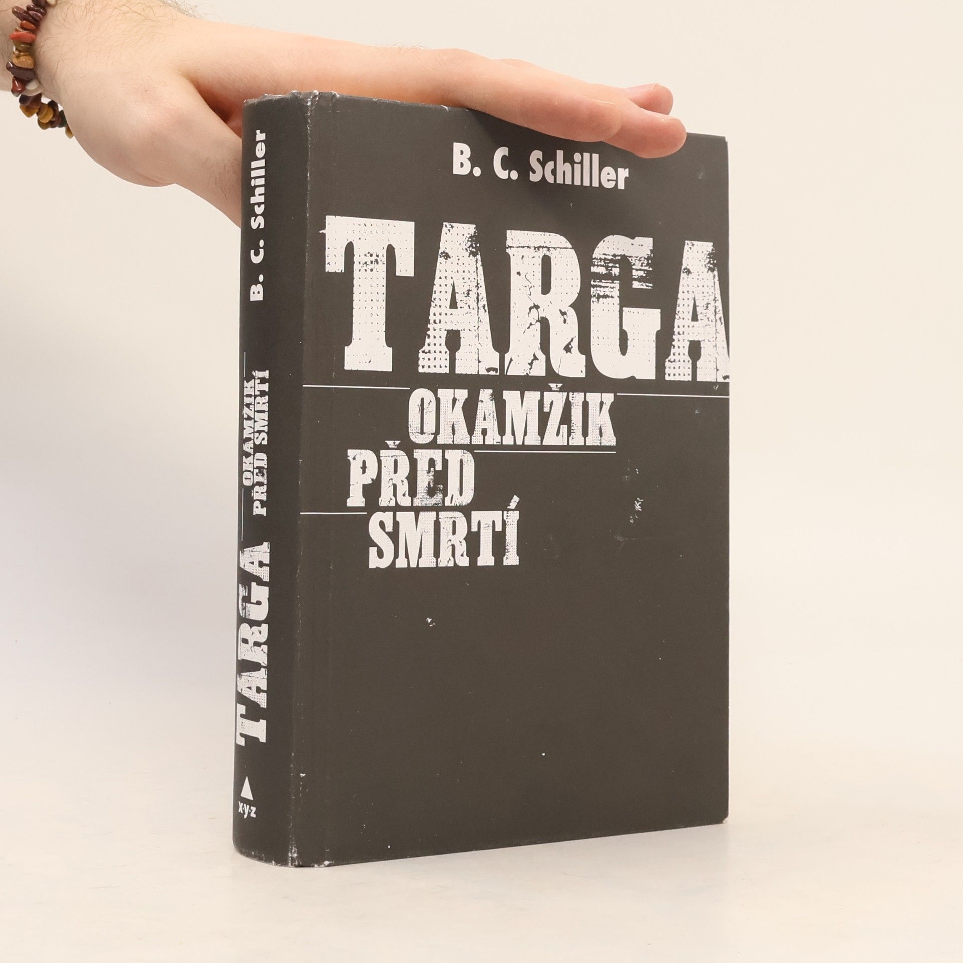 B. C. Schiller Targa. Okamžik před smrtí