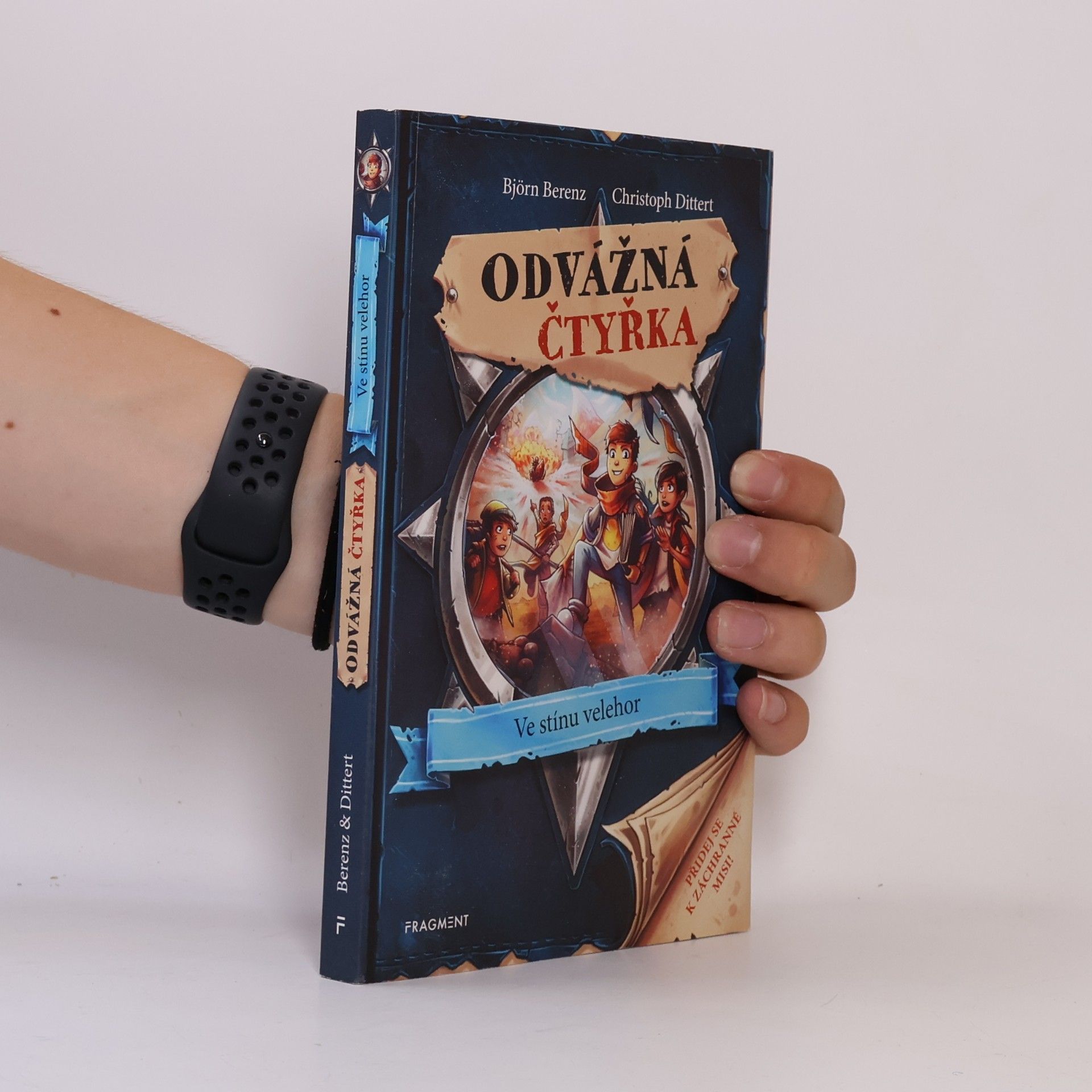 Björn Berenz Odvážná čtyřka. Ve stínu velehor